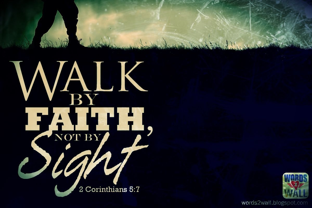 1200x800 Corinthians 5 7 Free Bible Verse Desktop Wallpaper, Desktop