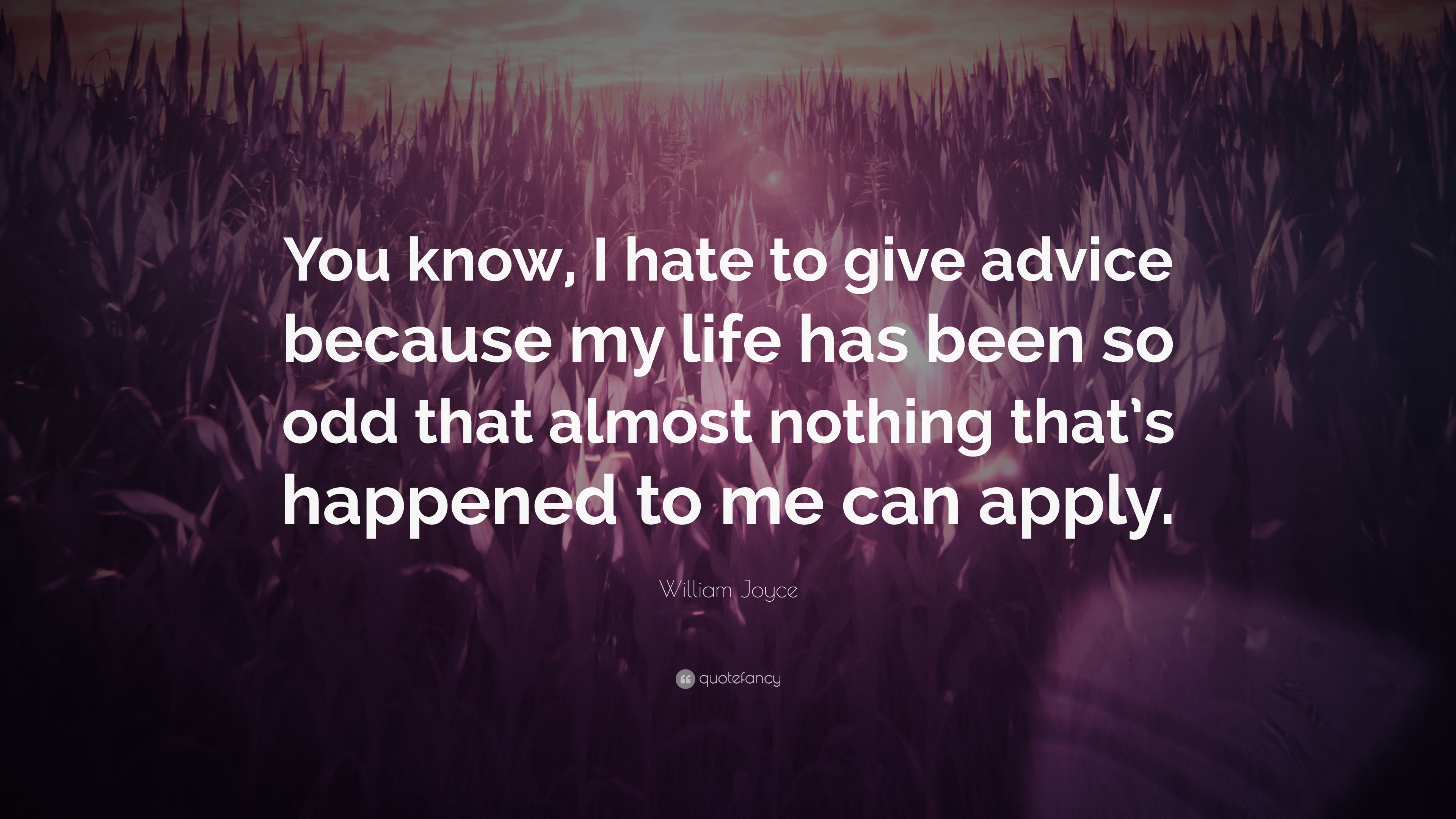 3840x2160 William Joyce Quote: “You know, I hate to give advice because my, Desktop