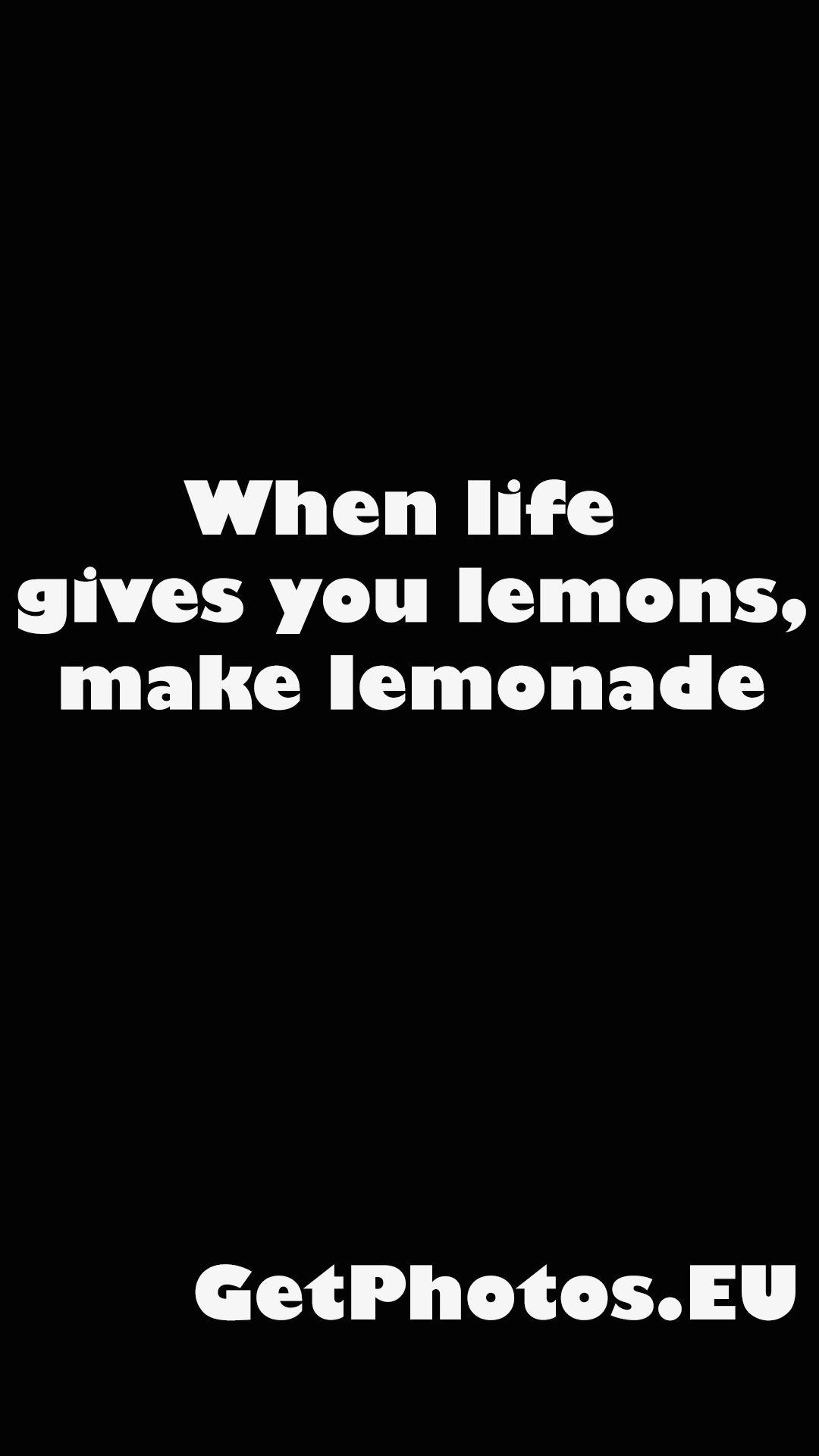 1080x1920 Quote Lemons Solid Black Smartphone Wallpaper HD ⋆ GetPhotos, Phone