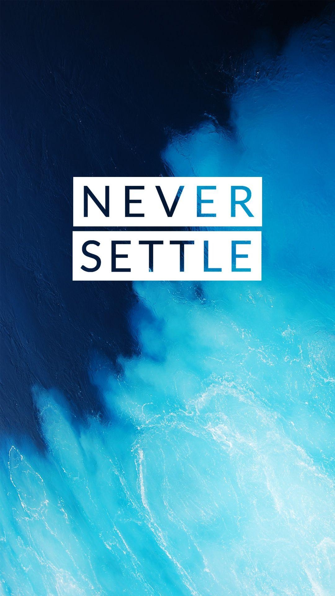 1080x1920 Never Settle Wallpaper Collection, Phone