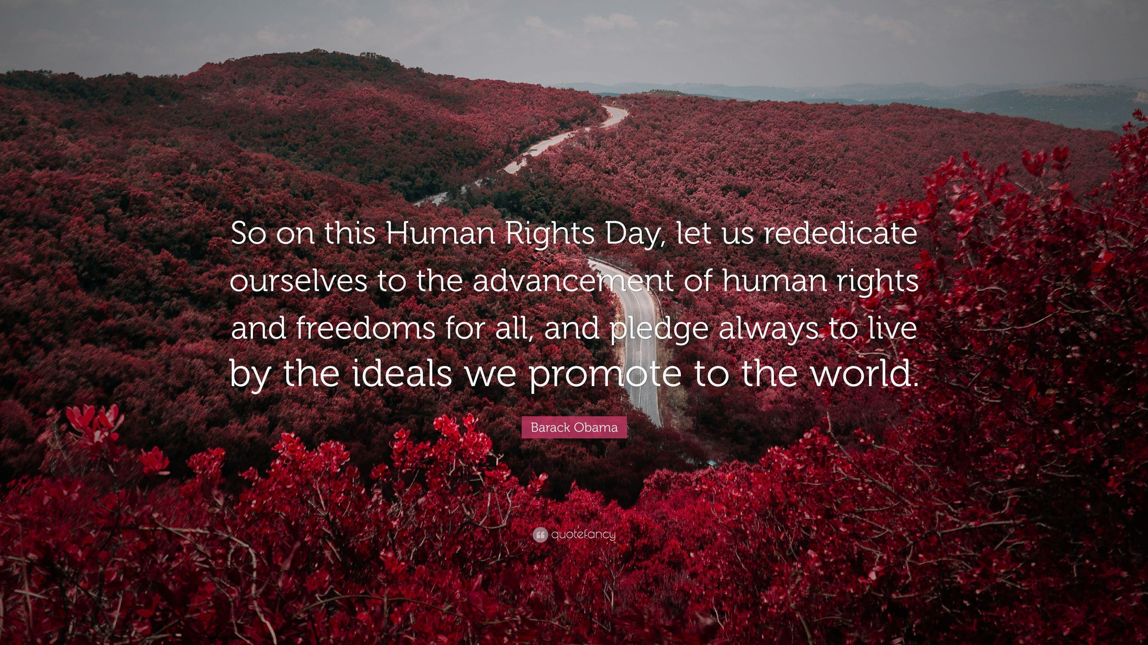 3840x2160 Barack Obama Quote: “So on this Human Rights Day, let us, Desktop