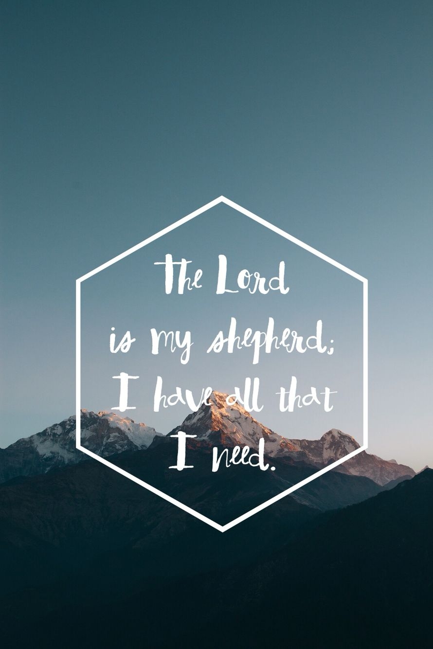 890x1340 iPhone wallpaper Lord is my Shepherd. 배경화면, Phone