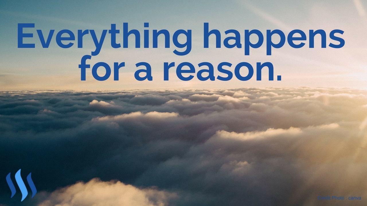 1280x720 Everything happens for a reason. And this is how to move forward, Desktop