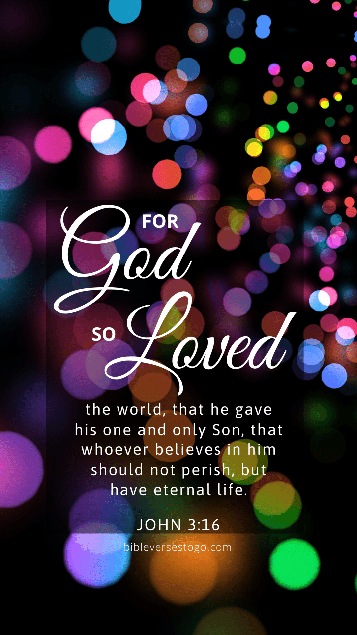 720x1280 John 3:16 Bible Verse Wallpaper, Phone