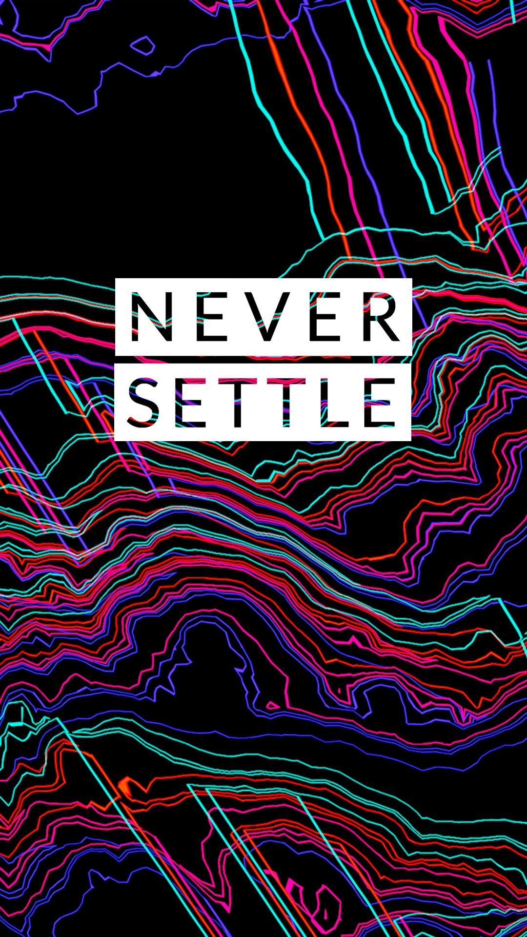 1080x1920 Never Settle Wallpaper Collection, Phone