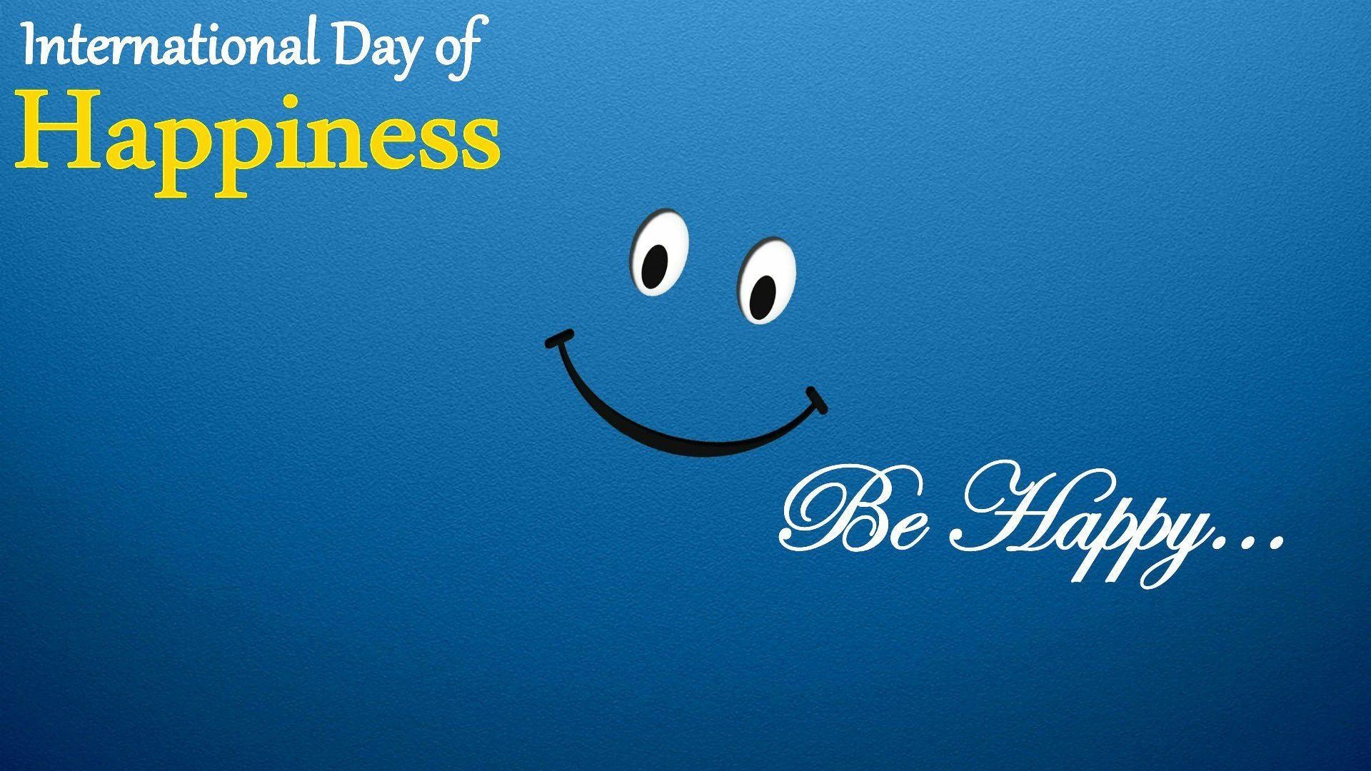 1920x1080 International Day Of Happiness Whatsapp Free Download Wallpaper, Desktop