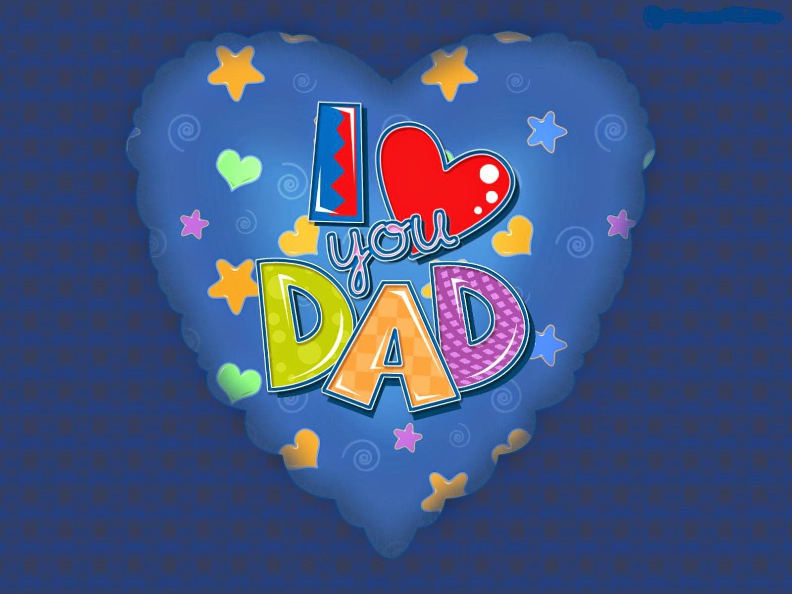 1600x1200 I Love You Daddy Wallpaper on.wallpaperafari.com, Desktop