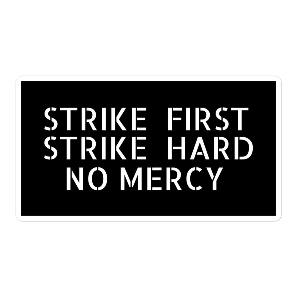 1000x1000 STRIKE FIRST STRIKE HARD NO MERCY Cobra Kai sticker, Phone