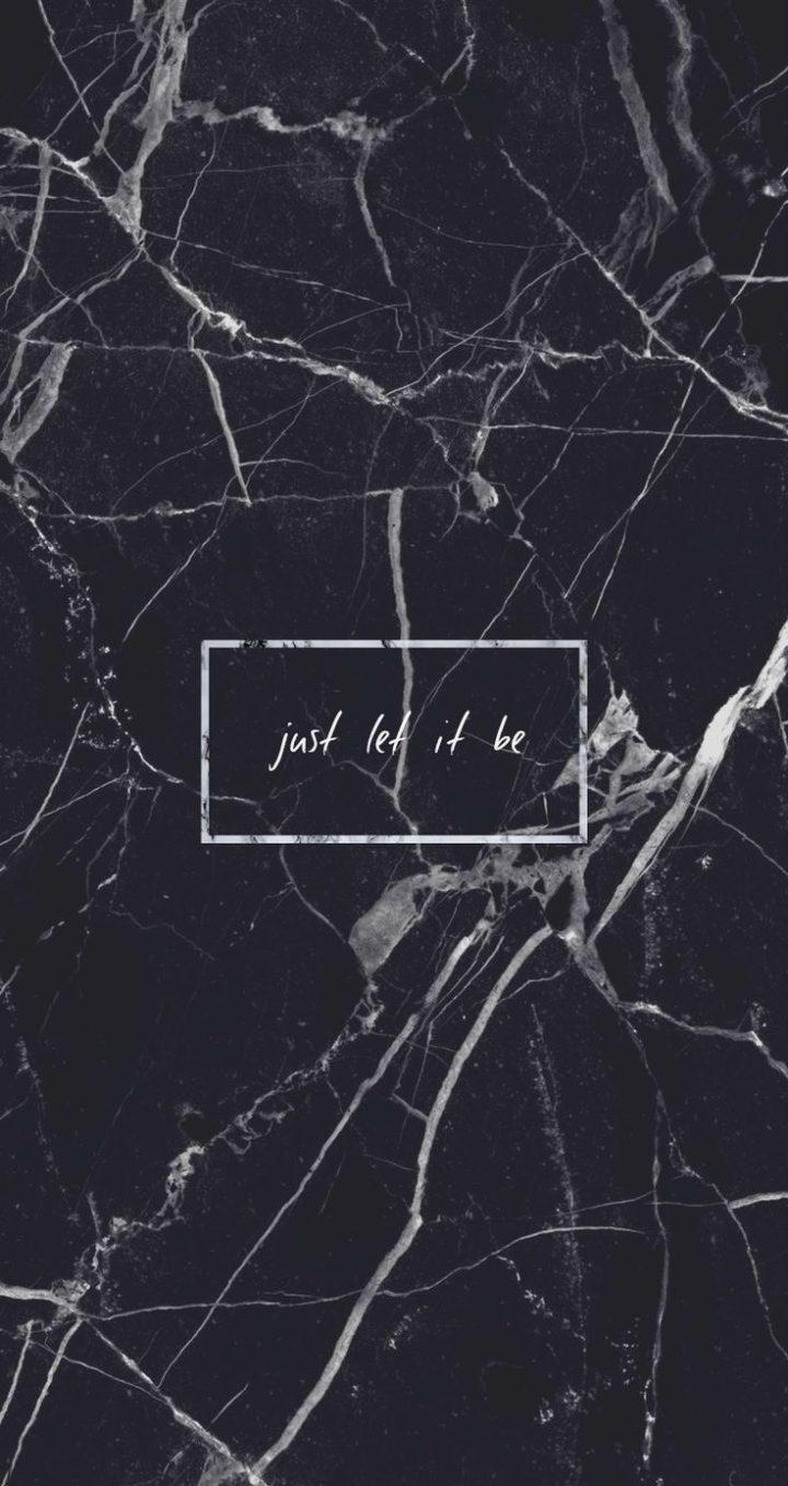 720x1360 Android Wallpaper marble Just let it be Quote Grunge Tumblr, Phone