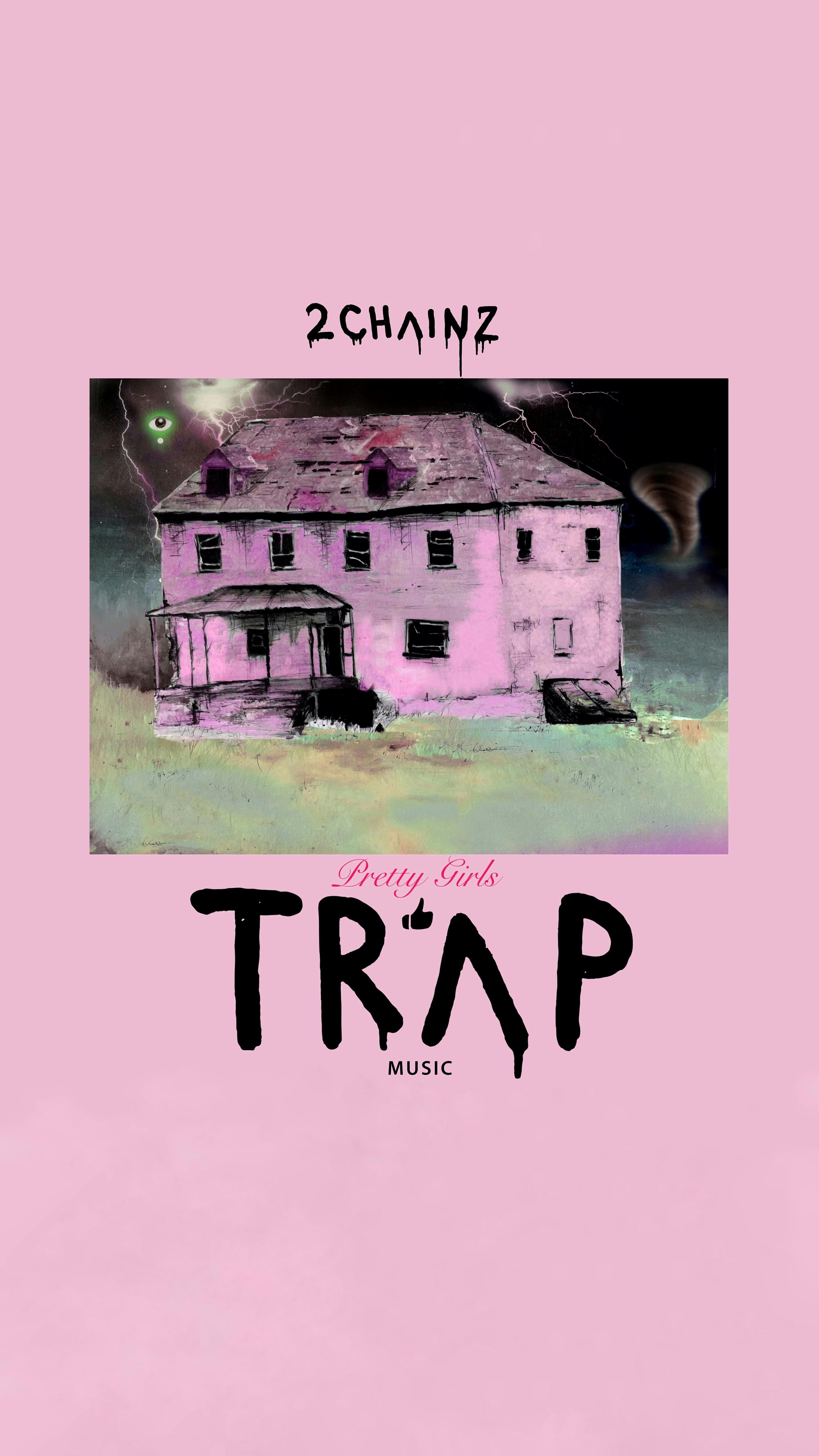 3000x5340 Mobile Wallpaper 2 Chainz Girls Like Trap Music, Phone