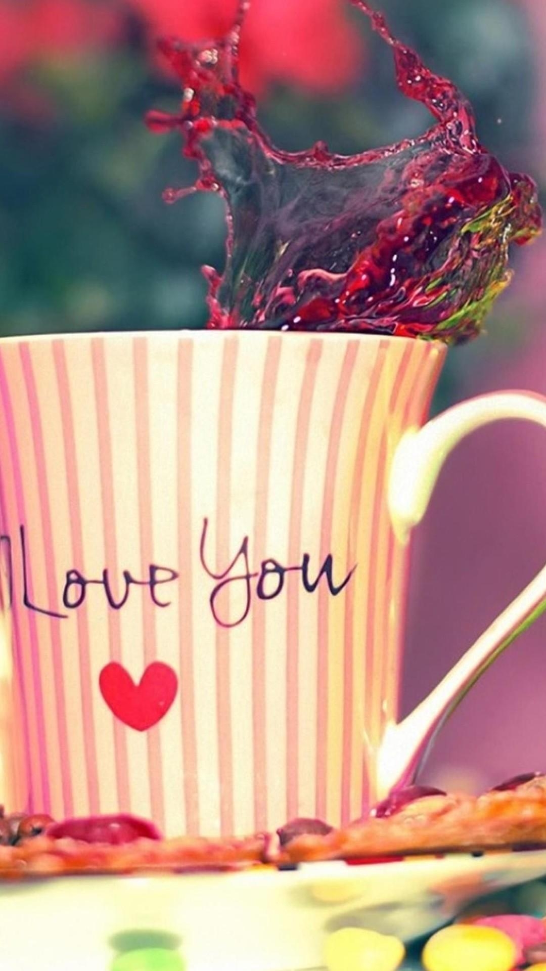 1080x1920 I Love You Tea Cup Valentines Day Gift Android Wallpaper, Phone