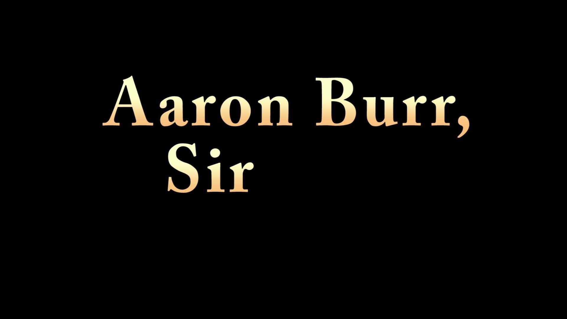 1920x1080 Hamilton Musical] Burr, Sir [One ManCover] Henderson, Desktop