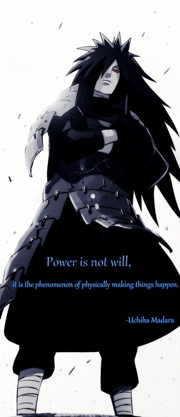 590x1360 Madara quote #madara. Madara uchiha, Naruto madara, Uchiha, Phone