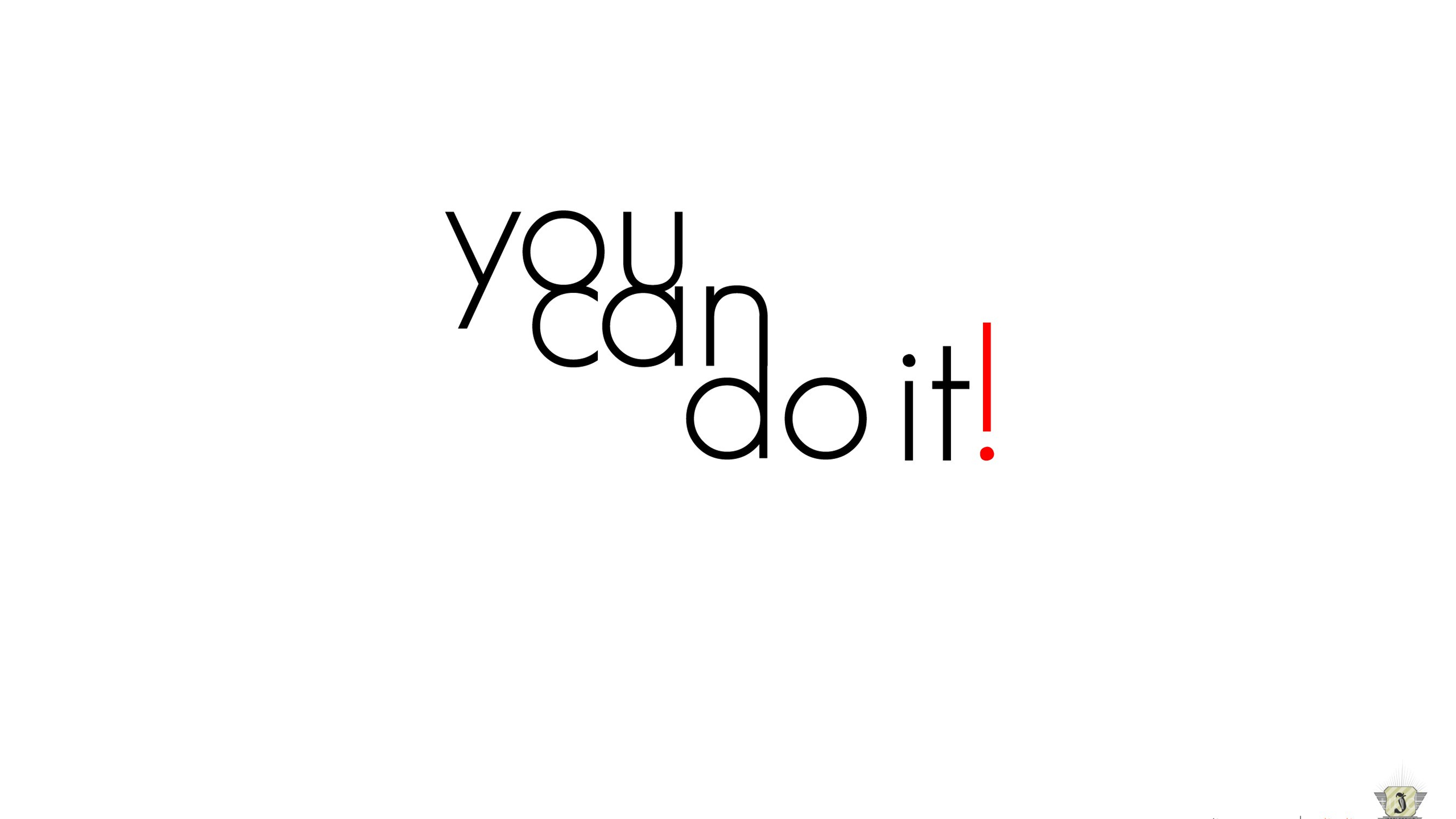 2560x1440 You Can Do It Wallpaper Desktop Background, Desktop