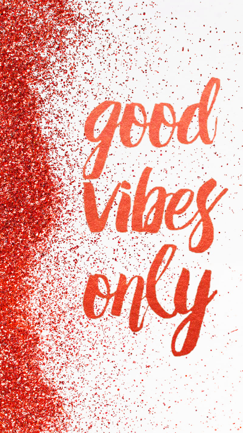 800x1430 Good Vibes Wallpaper, Phone