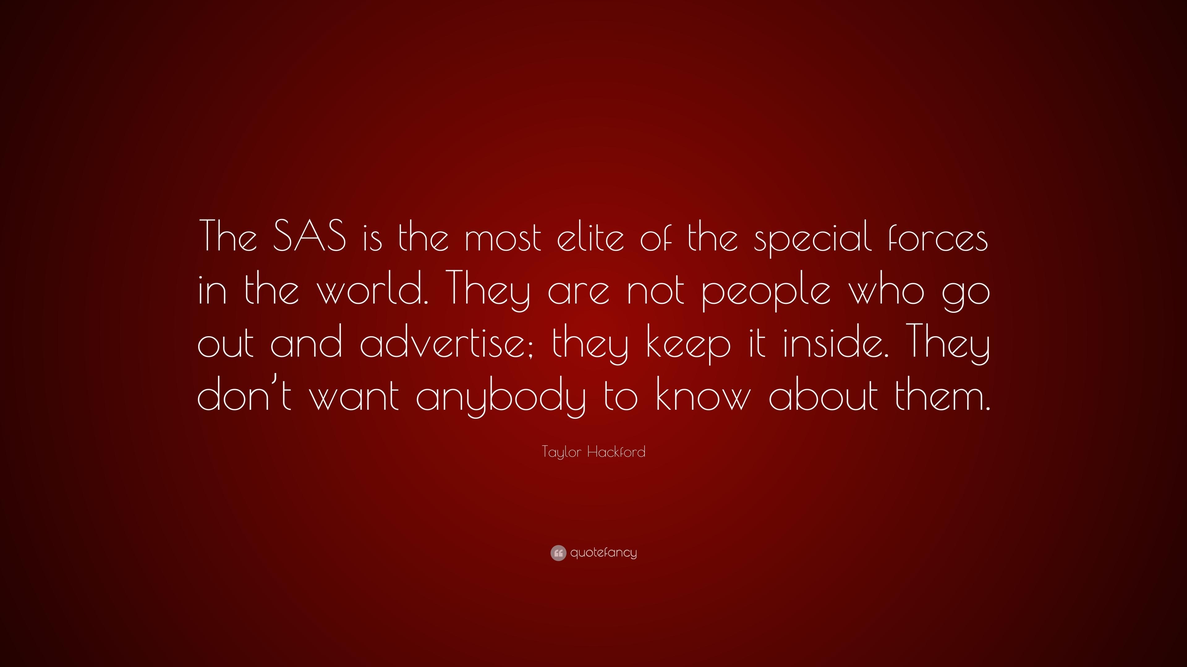 3840x2160 Taylor Hackford Quote: “The SAS is the most elite of the special, Desktop