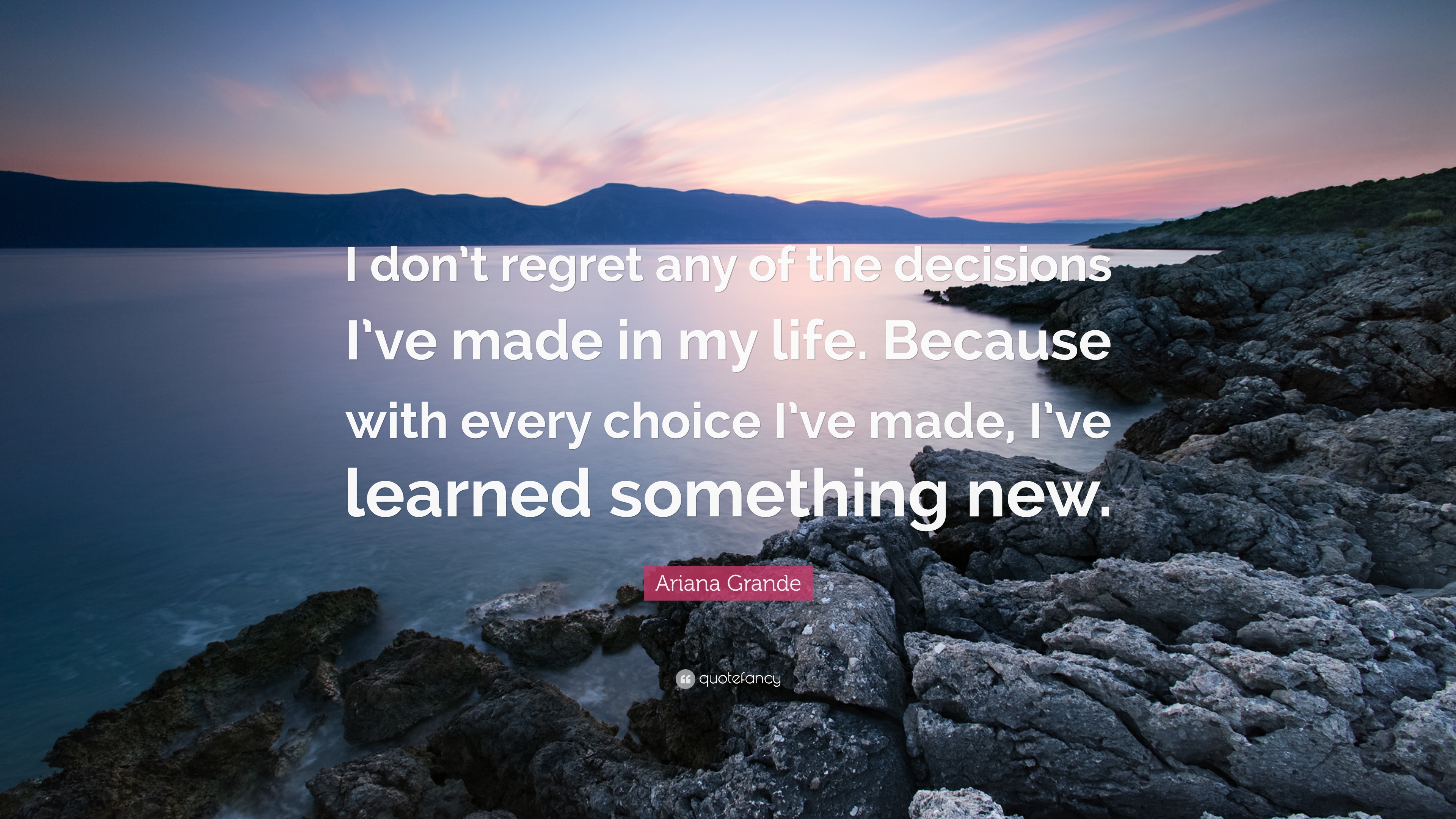 3840x2160 Ariana Grande Quote: “I don't regret any of the decisions I, Desktop