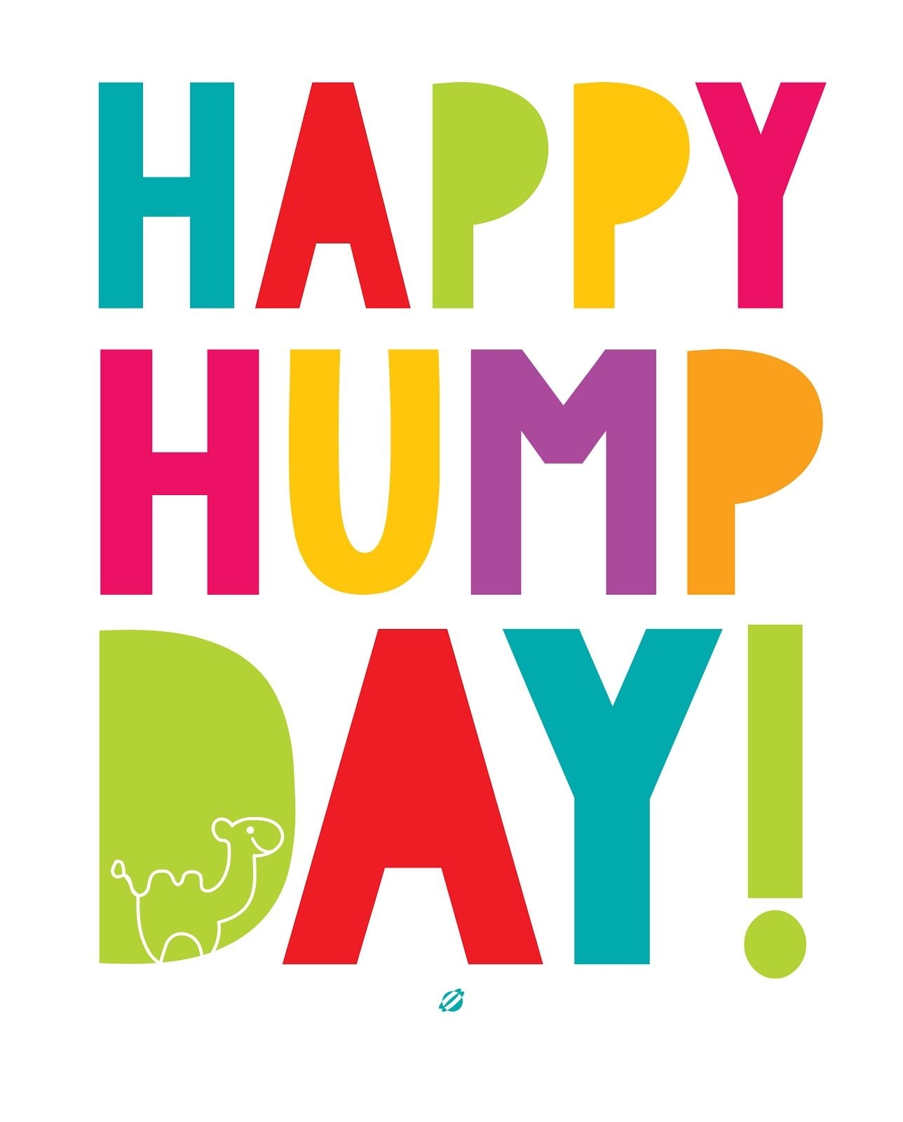 1290x1600 Happy Hump DAY!. Hump day quotes, Hump day humor, Weekday quotes, Phone