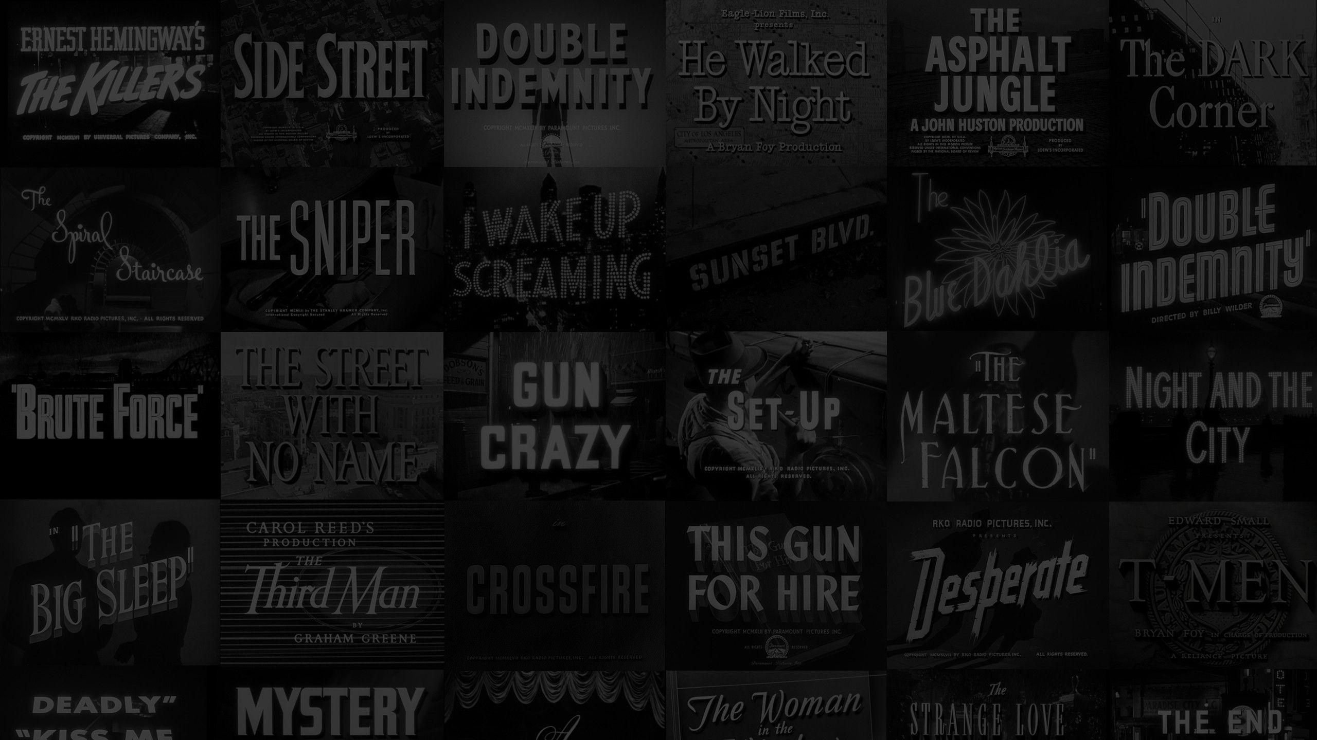 2560x1440 Matthew Dow&;s Graphic Design Blog: Film Noir Title Screens, Desktop