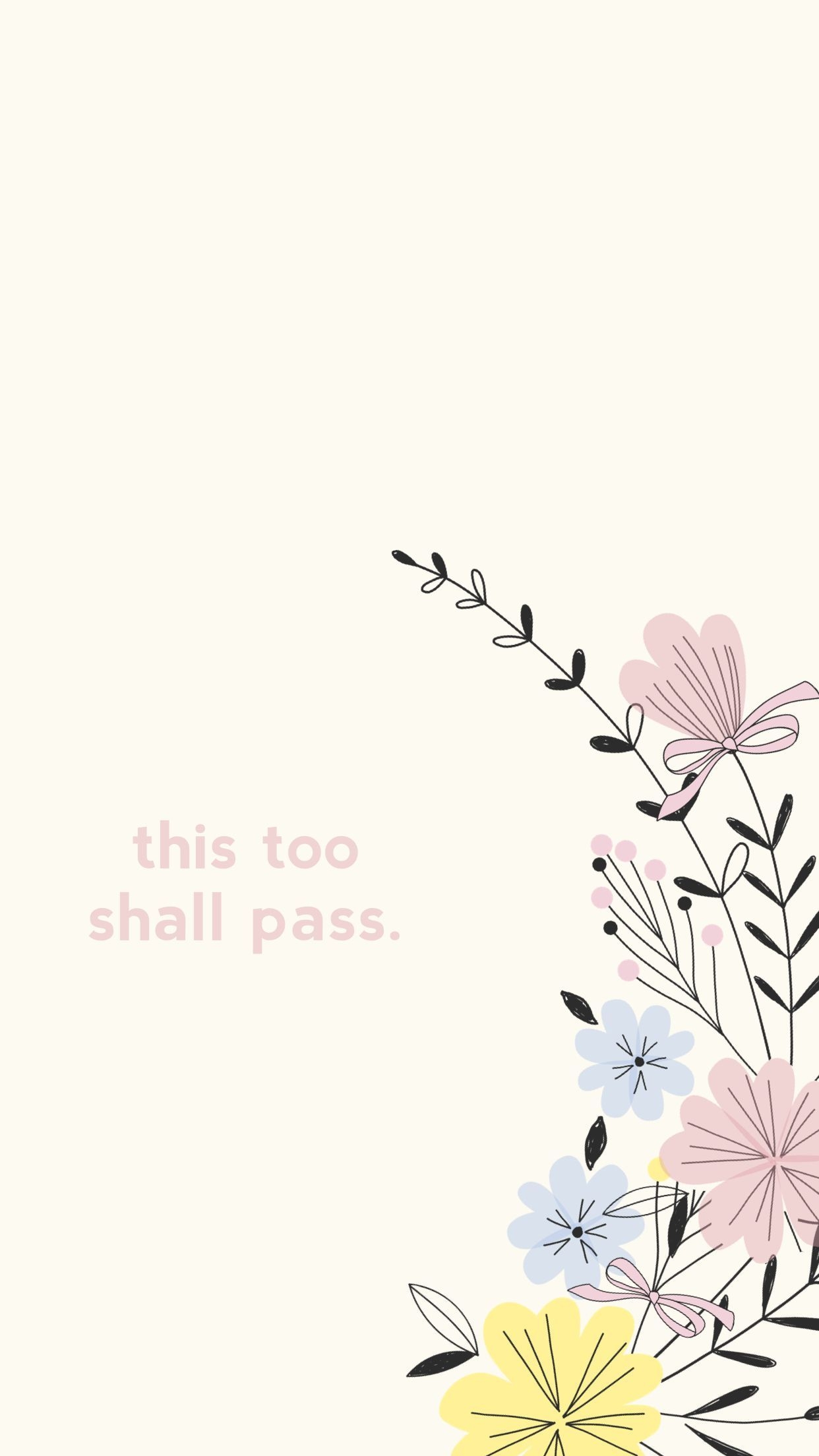 1250x2210 This Too Shall Pass Wallpaper Free This Too Shall Pass Background, Phone