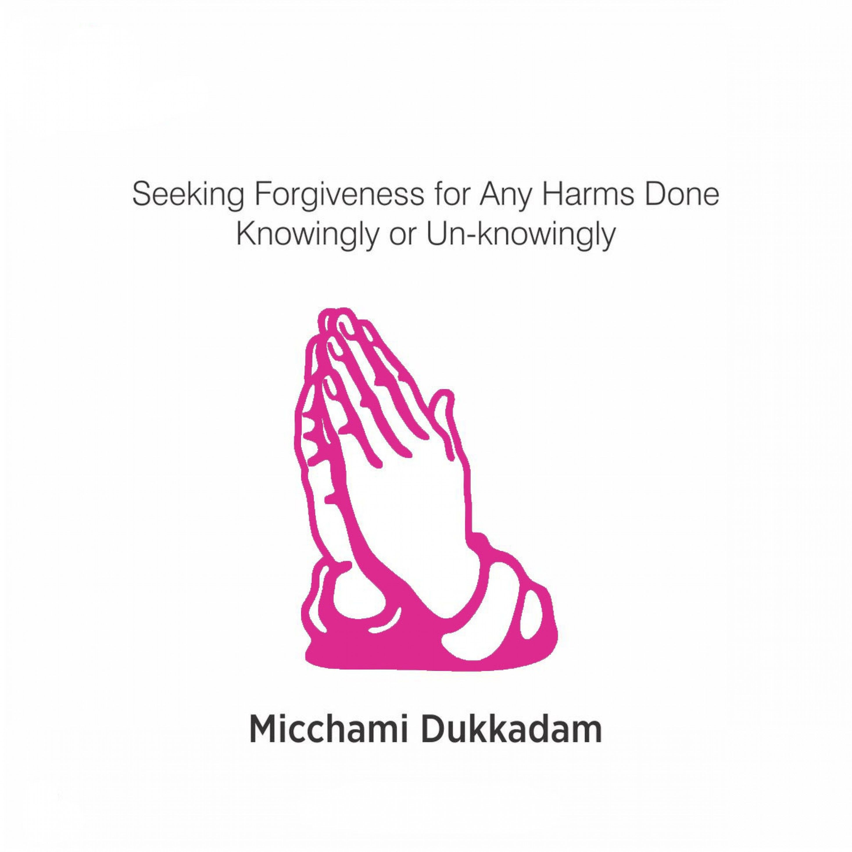 2940x2940 Seeking Forgiveness For Any Harms Done Knowingly Or Un Knowingly, Phone