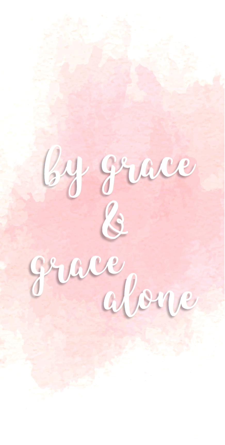 880x1720 by grace and grace alone pink watercolor iPhone background. christian iPhone lock screen, bible verse. Wallpaper bible, Wallpaper quotes, Lock screen wallpaper, Phone