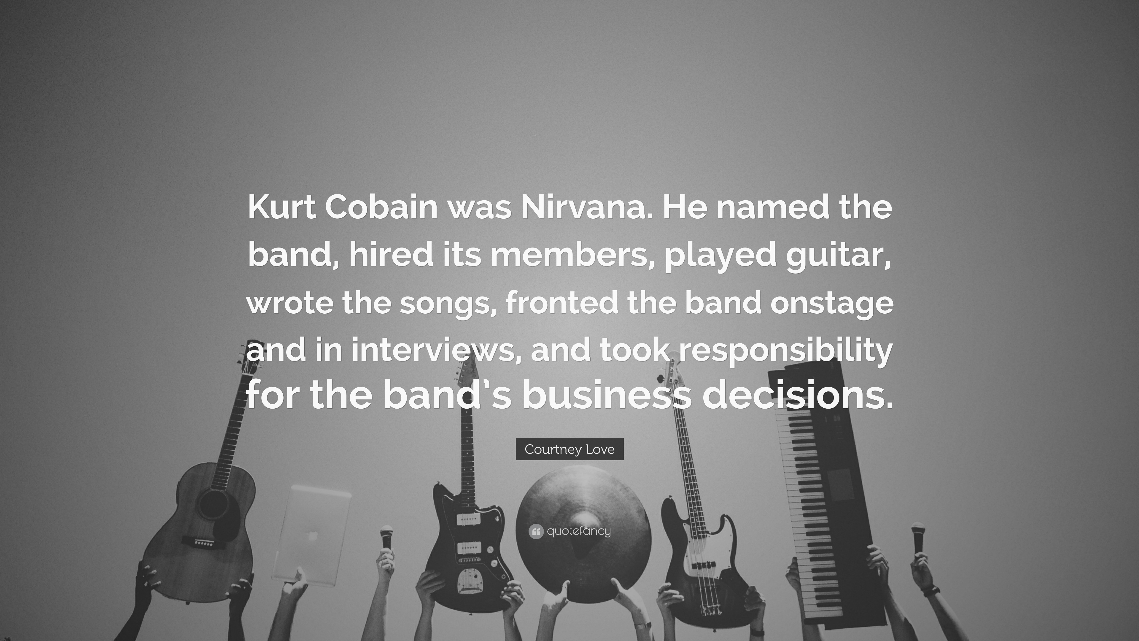 3840x2160 Courtney Love Quote: “Kurt Cobain was Nirvana. He named the band, Desktop