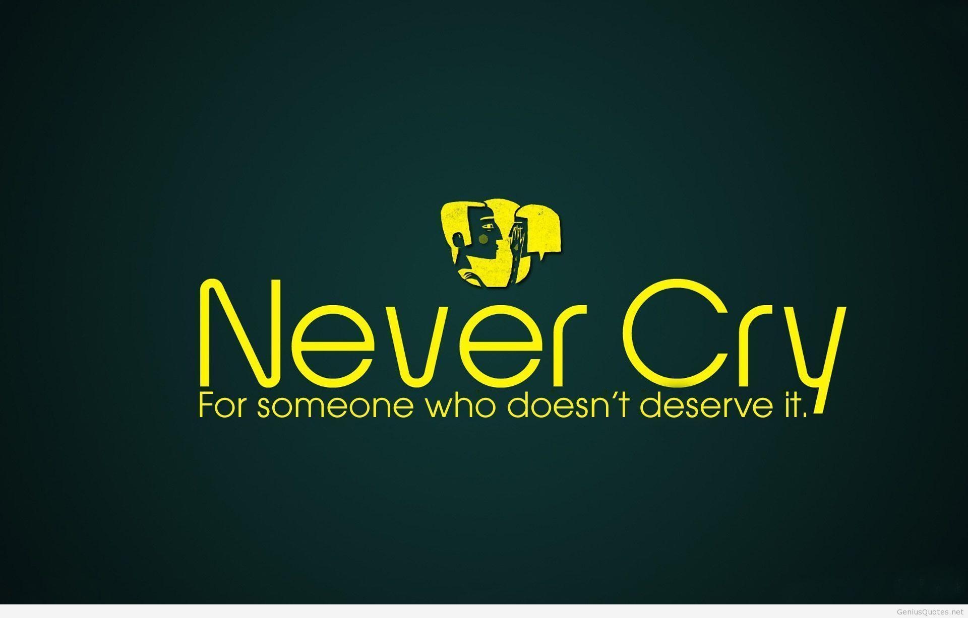 1920x1230 Never cry HD wallpaper quote, Desktop