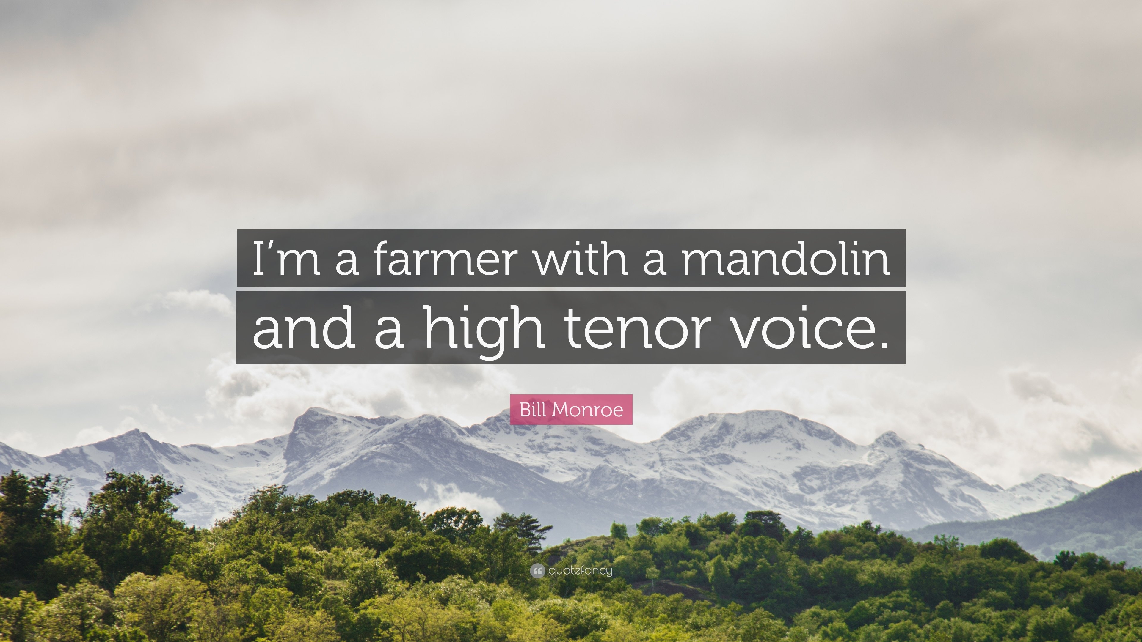 3840x2160 Bill Monroe Quote: “I'm a farmer with a mandolin and a high tenor, Desktop