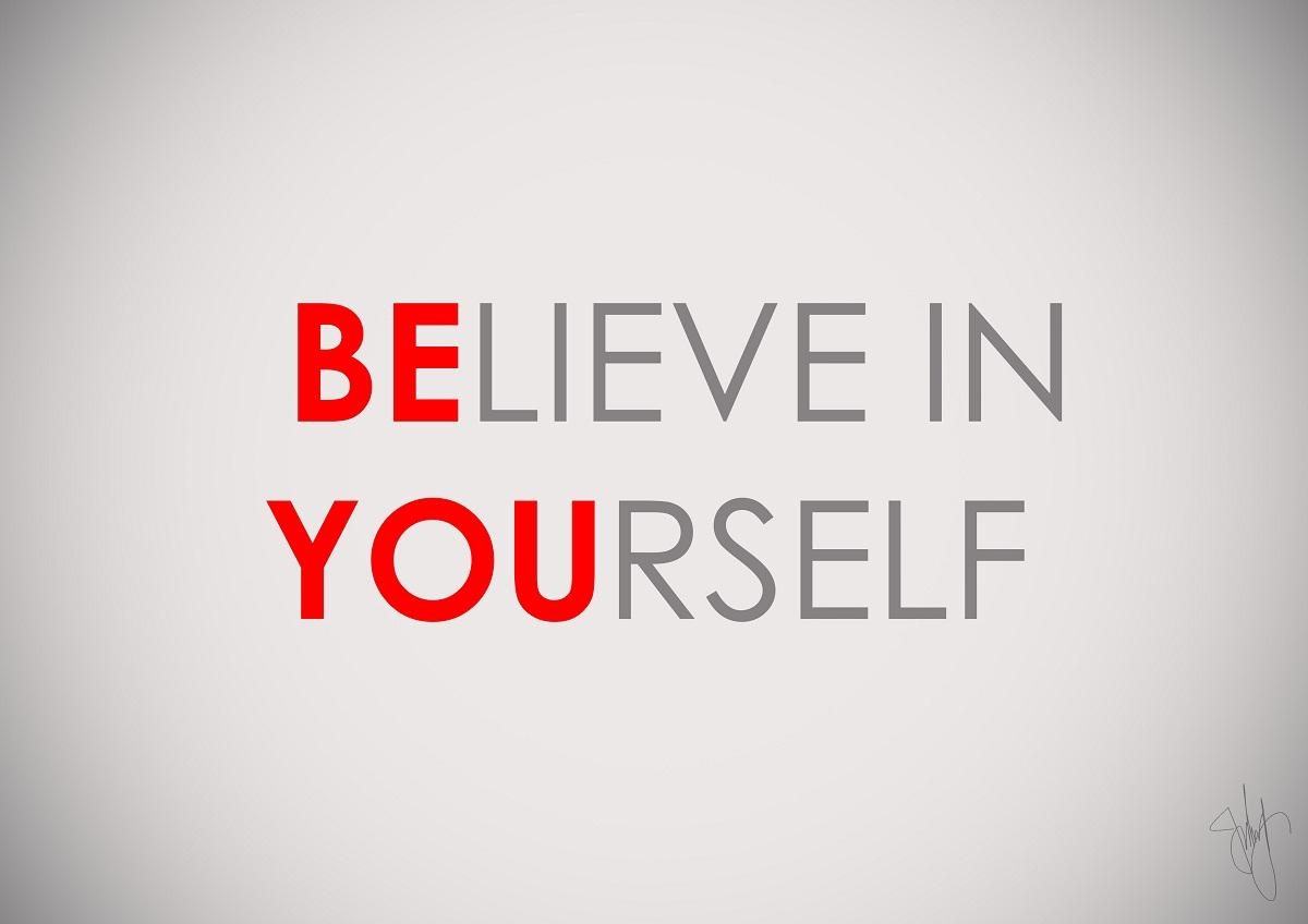 1200x850 I LOVE Typography Wallpaper: Believe in YourSelf, Desktop