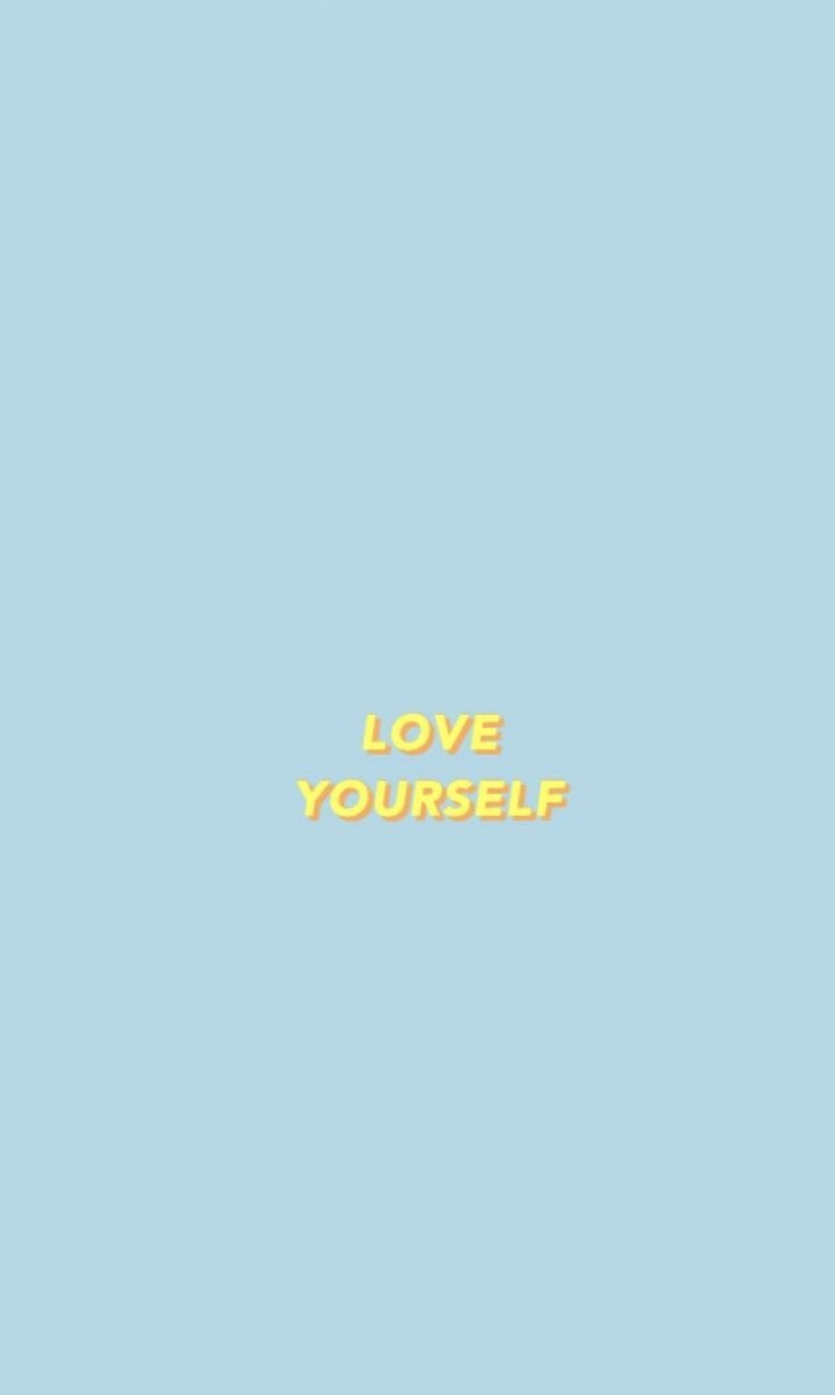 750x1260 Aesthetic tumblr quotes iphone Love yourself” iphone phone background wallpaper aesthetic quotes, Phone