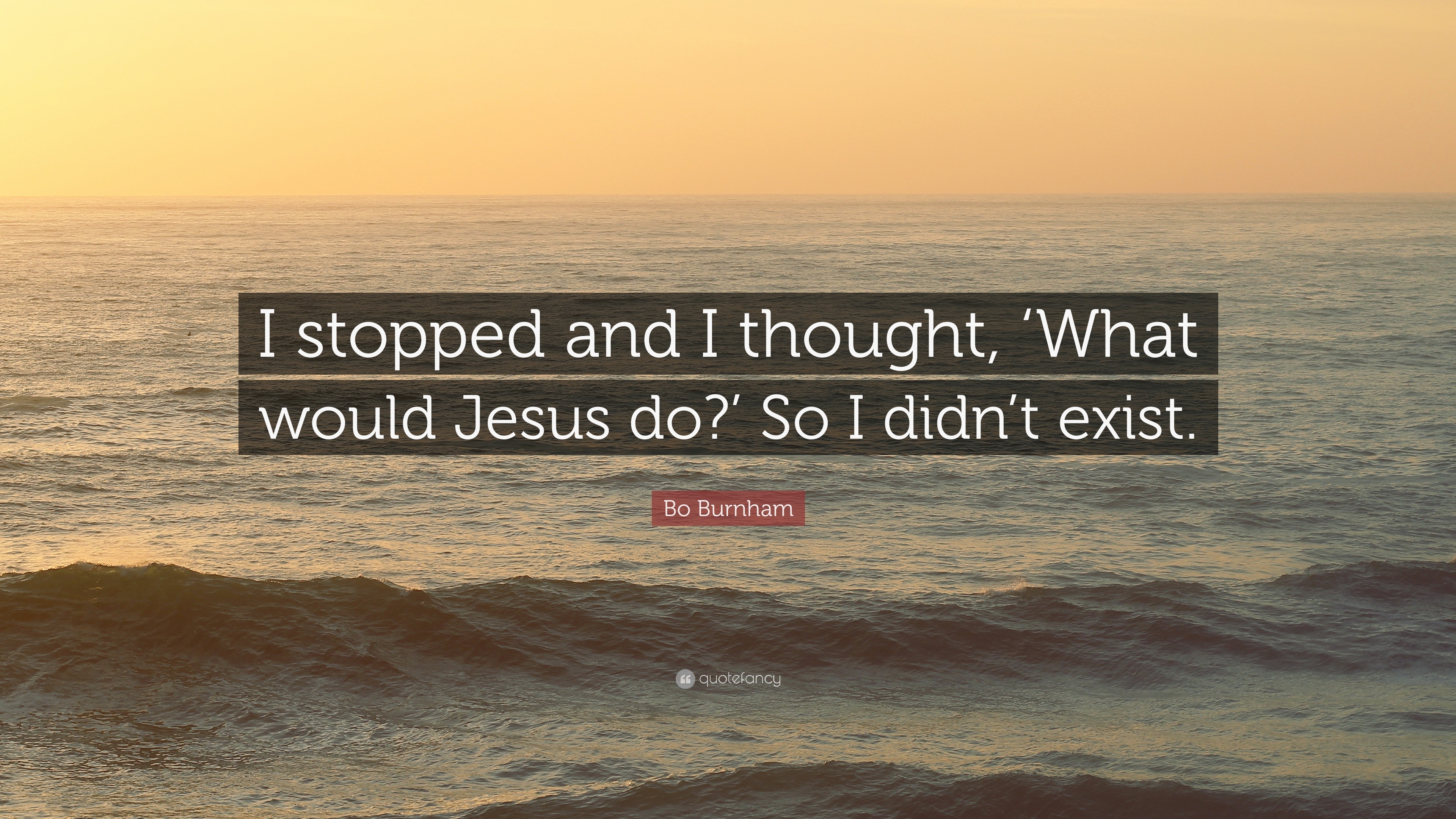 3840x2160 Bo Burnham Quote: “I stopped and I, Desktop