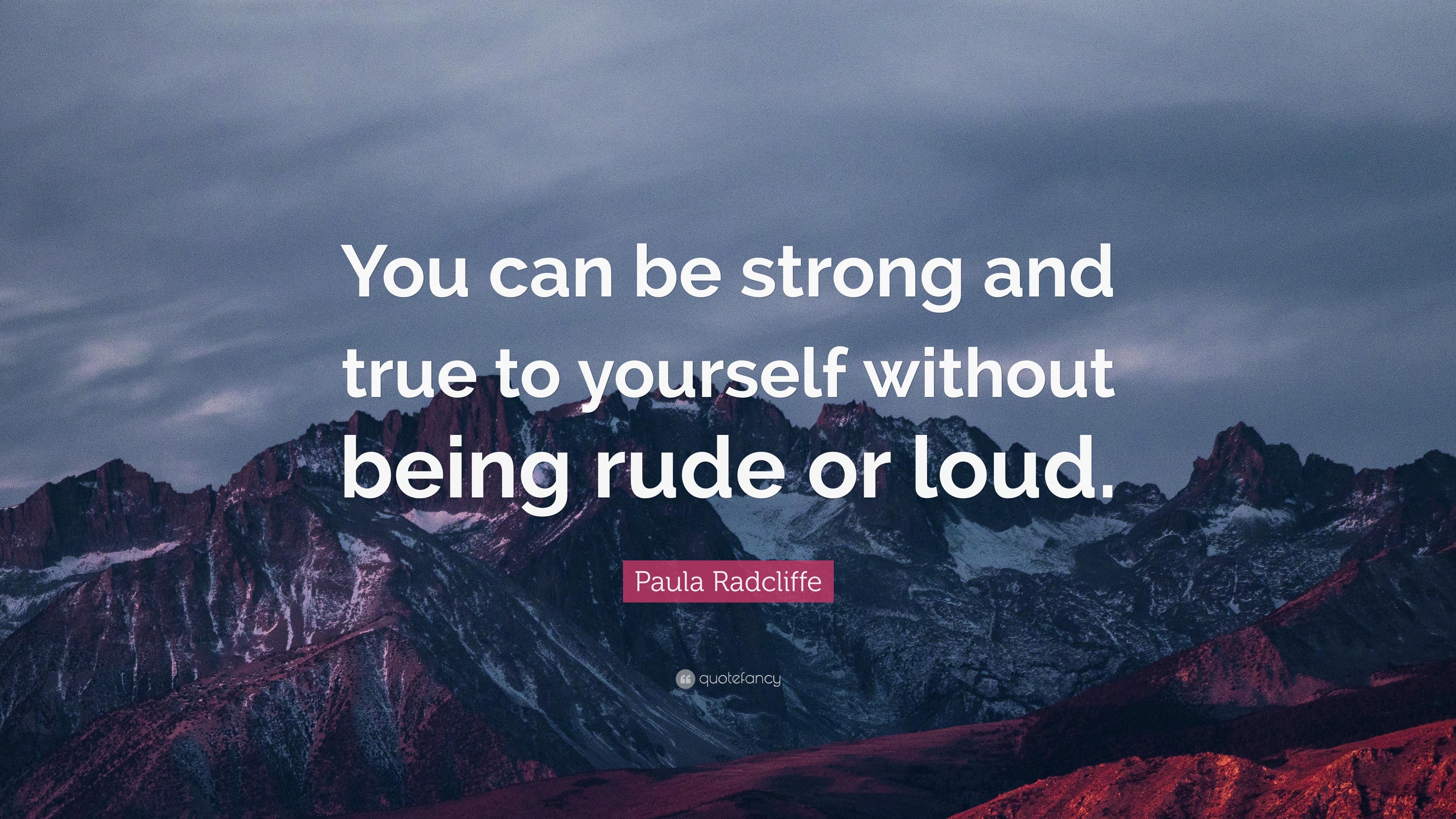 3840x2160 Paula Radcliffe Quote: “You can be strong and true to, Desktop