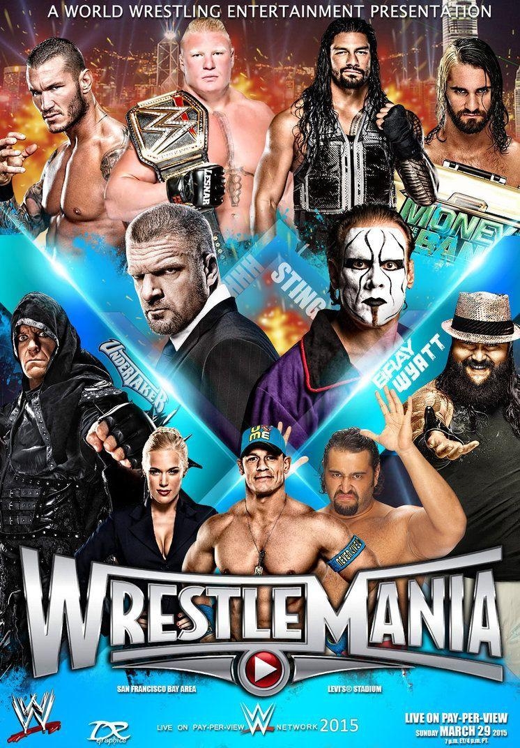 750x1080 WWE Wrestlemania 31 2015 Poster By Dinesh Musiclover. Pro Wrestling, Phone