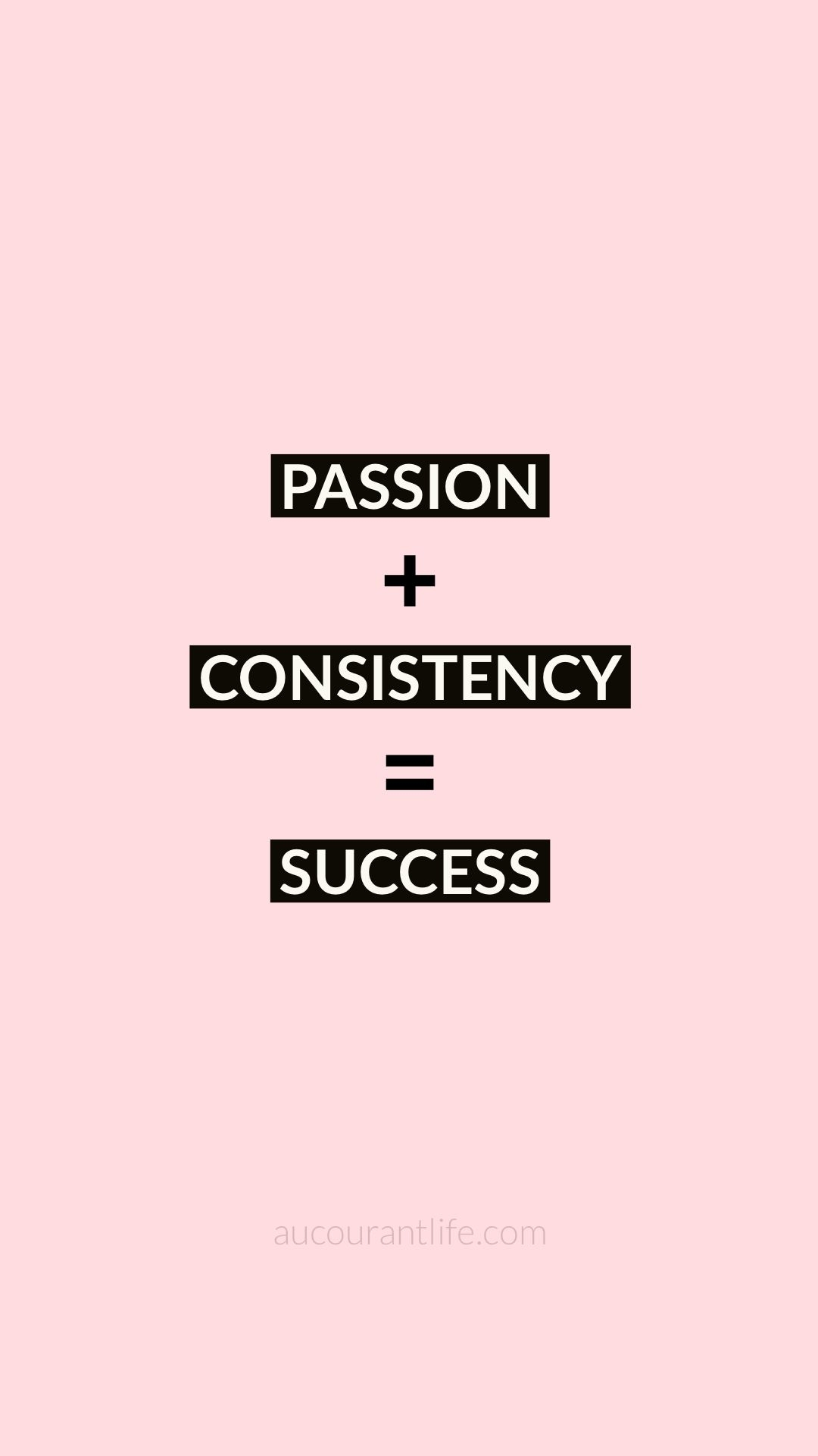 1080x1920 Passion and Success Quote. Empowerment quotes, Motivational quotes wallpaper, Daily inspiration quotes, Phone