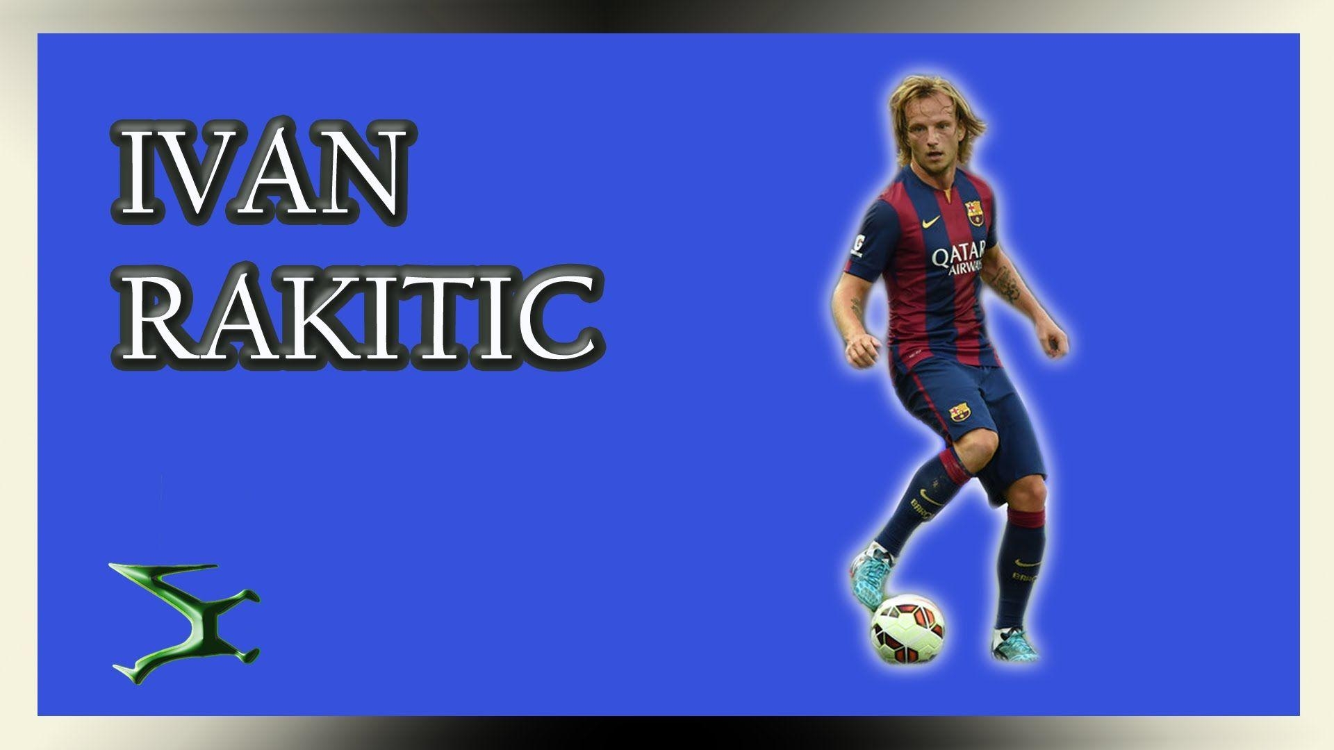 1920x1080 Ivan RAKITIĆ.. Goals.. Sevilla 2013 14, Desktop