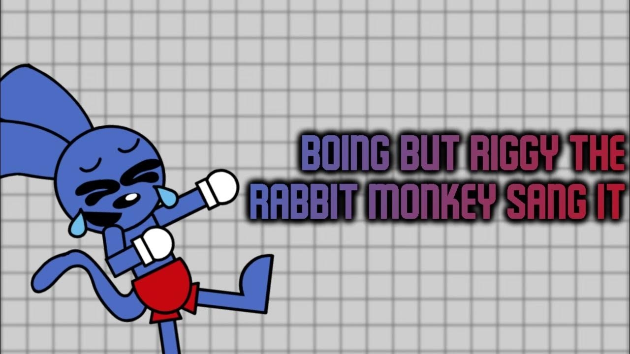 1280x720 Boing But Riggy The Rabbit Monkey Sang It, Desktop