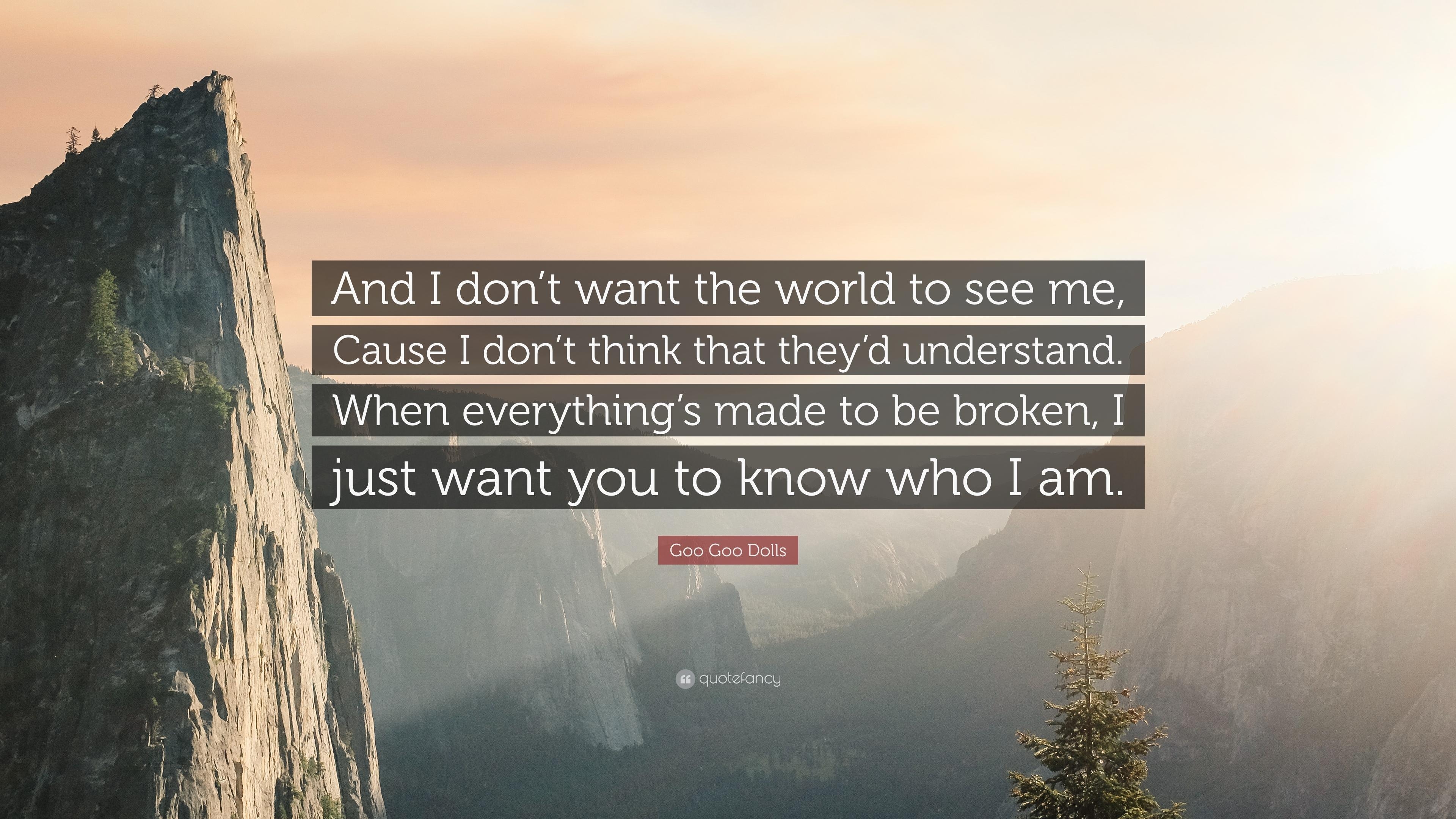 3840x2160 Goo Goo Dolls Quote: “And I don't want the world to see me, Cause I, Desktop