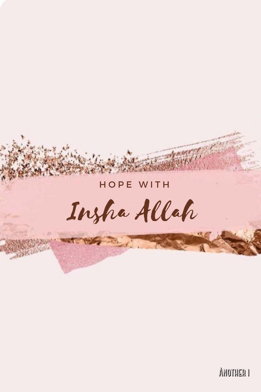 1000x1500 Hope with Insha Allah motivational Quotes. Islamic quotes, Motivational quotes, Motivation, Phone