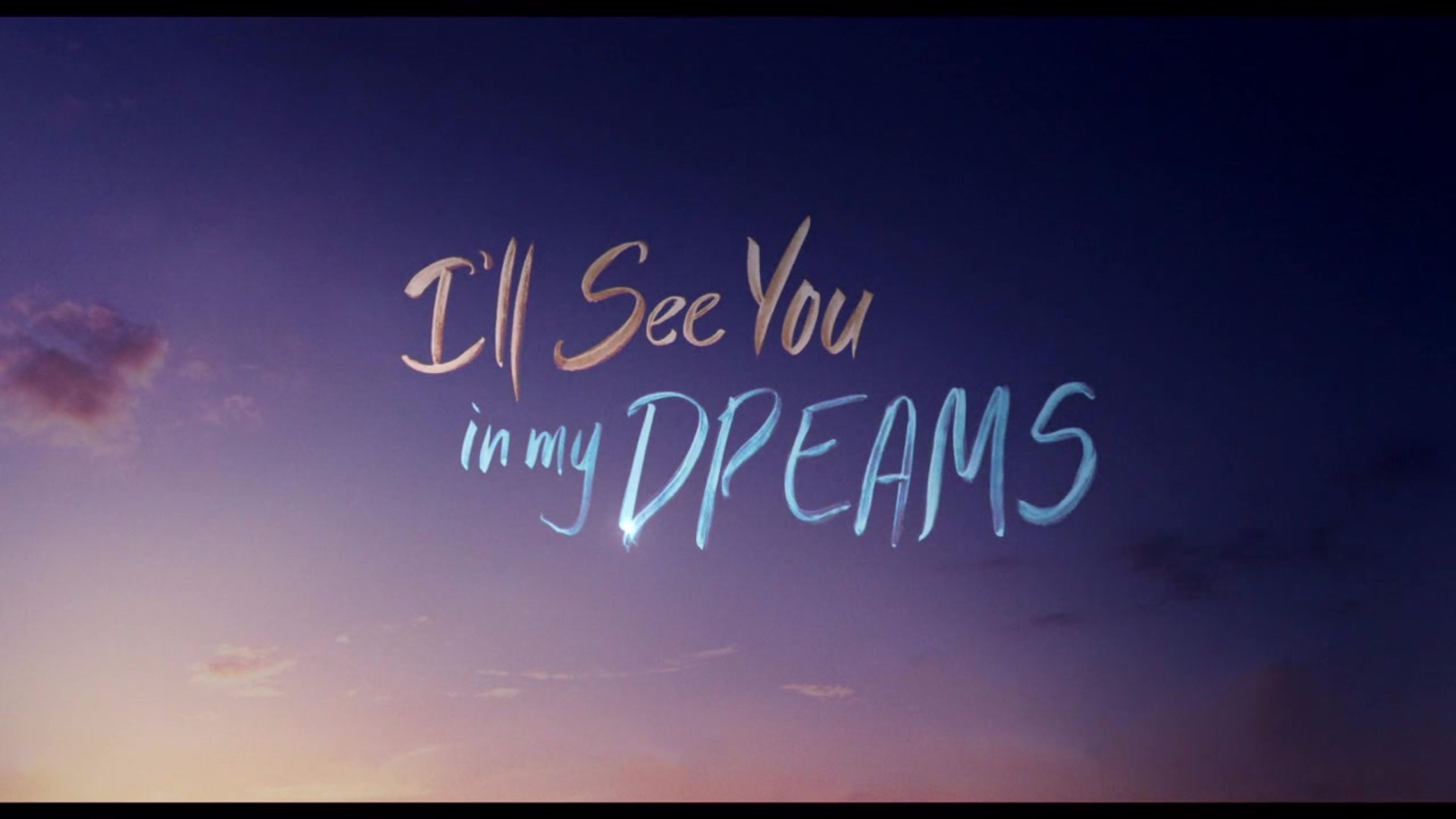 3840x2160 Beautiful Ill See You in My Dreams 4K wallpaper, Desktop