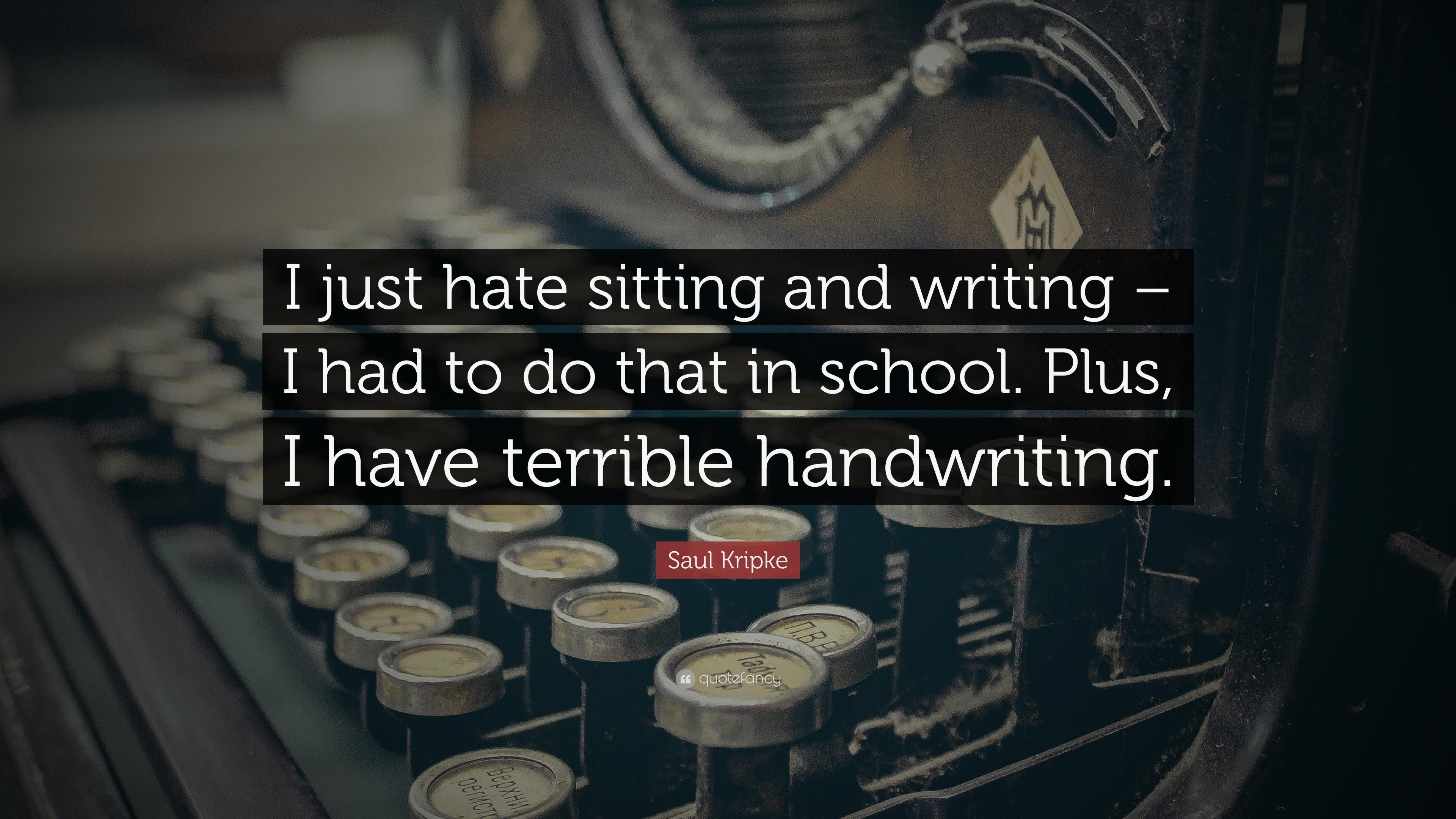 3840x2160 Saul Kripke Quote: “I just hate sitting and writing, Desktop