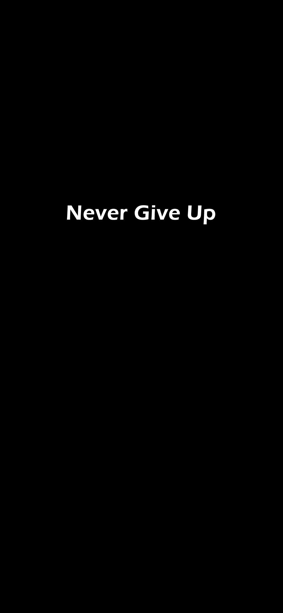 1130x2440 Never Give Up Quotes iPhone Wallpaperwalpaperlist.com, Phone