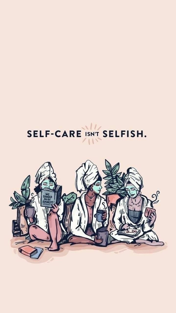 720x1280 Self care wallpaper, Phone