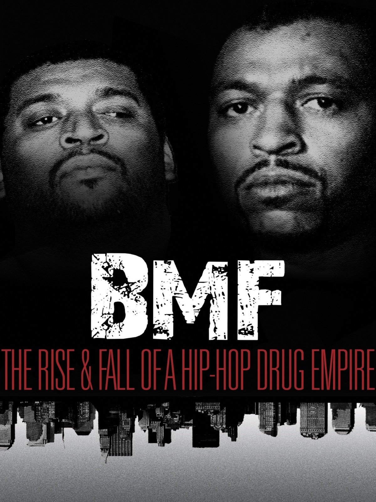 1200x1600 Watch BMF: The Rise And Fall Of A Hip Hop Drug Empire, Phone