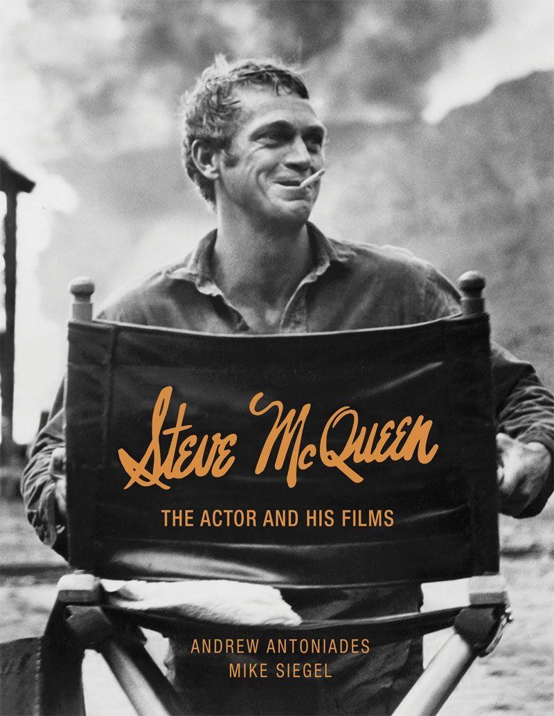 800x1040 Steve McQueen: The Actor and His Films by Andrew Antoniades and Mike, Phone