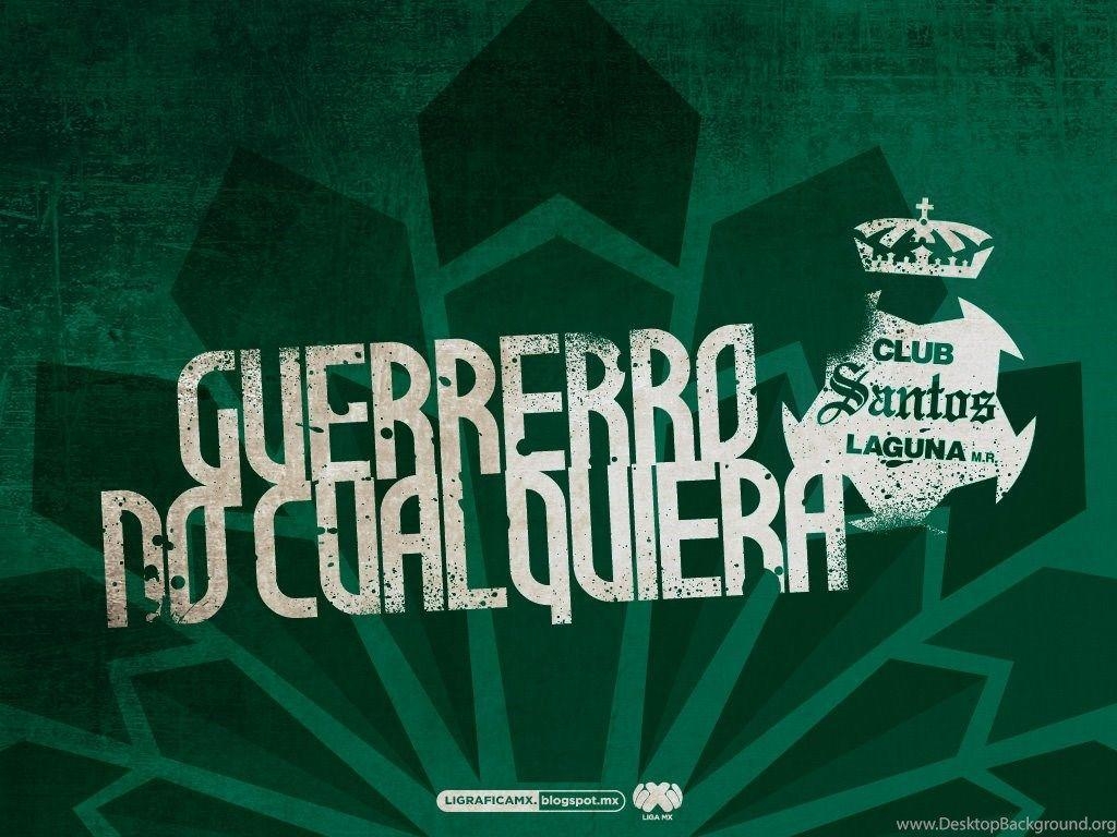 1030x770 Ligrafica MX: Guerrero No Cualquiera • Santos Laguna • 24062013CTG, Desktop