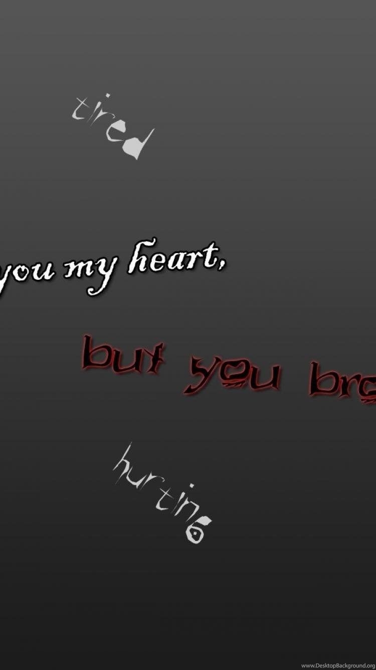 750x1340 Sadness Heart Anger Tired Depression Hurting Dying Wallpaper Desktop Background, Phone