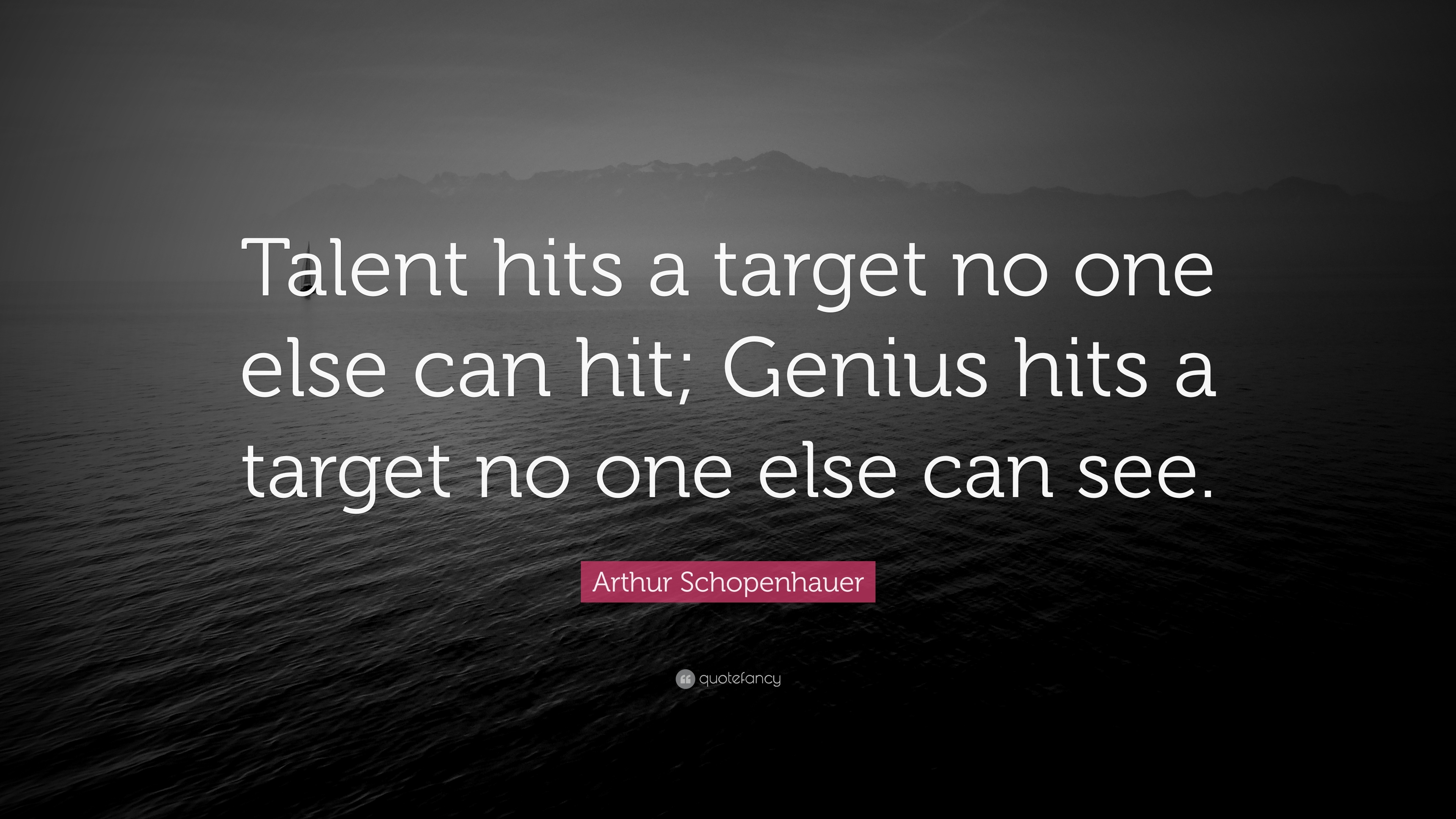 3840x2160 Arthur Schopenhauer Quote: “Talent hits a target no one else can hit, Desktop