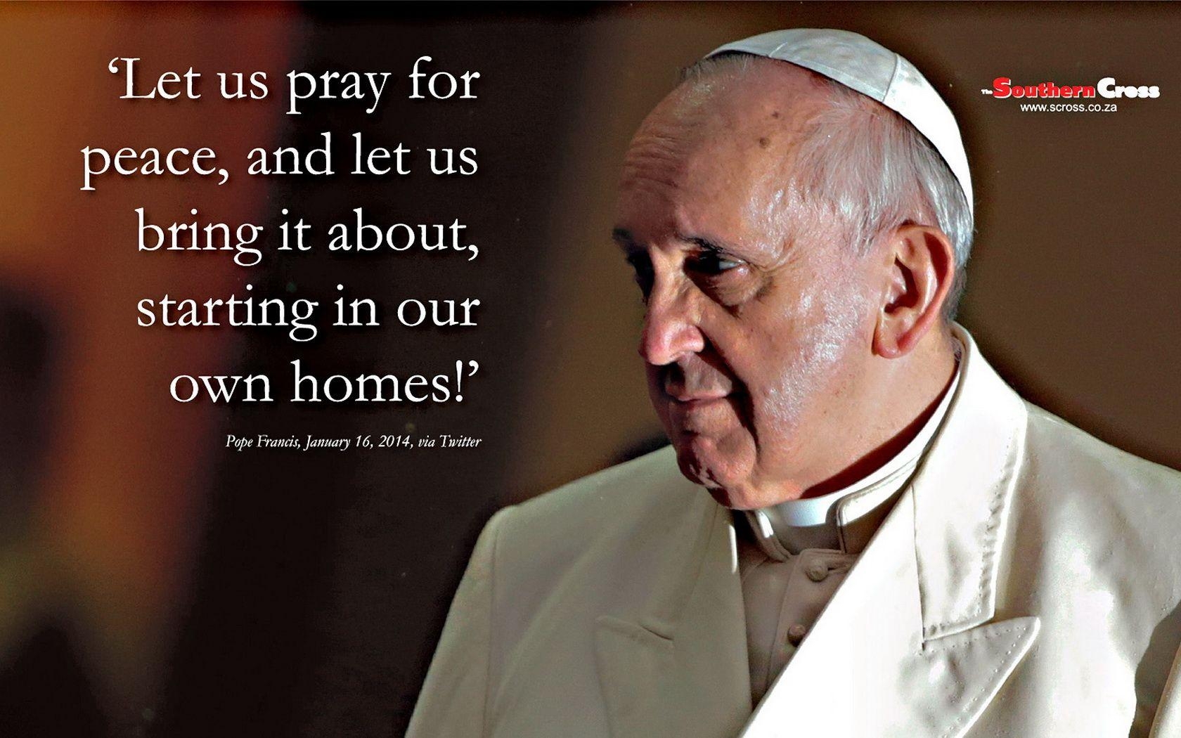 1680x1050 Pope Francis Quote Wallpaper Southern Cross, Desktop