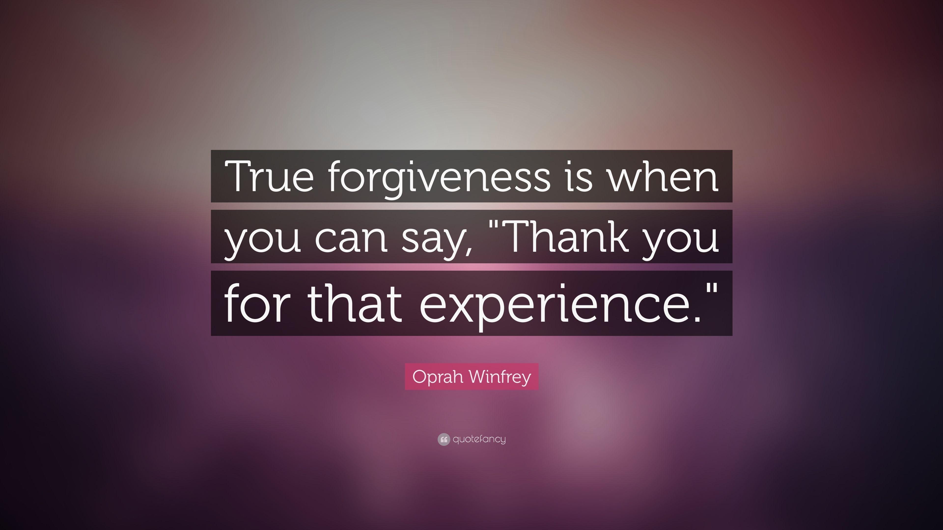 3840x2160 Oprah Winfrey Quote: “True forgiveness is when you can say, Thank, Desktop